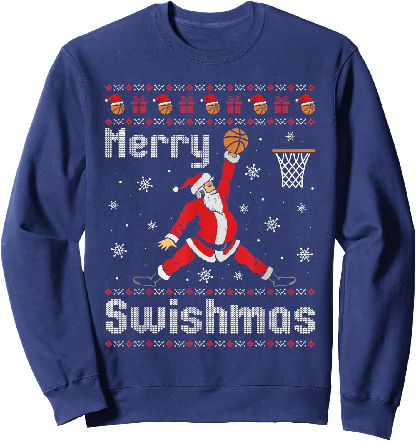 Merry Swishmas Basketball Dunk Rebound Santa Christmas Party Sweatshirt - Sweatshirt | Navy