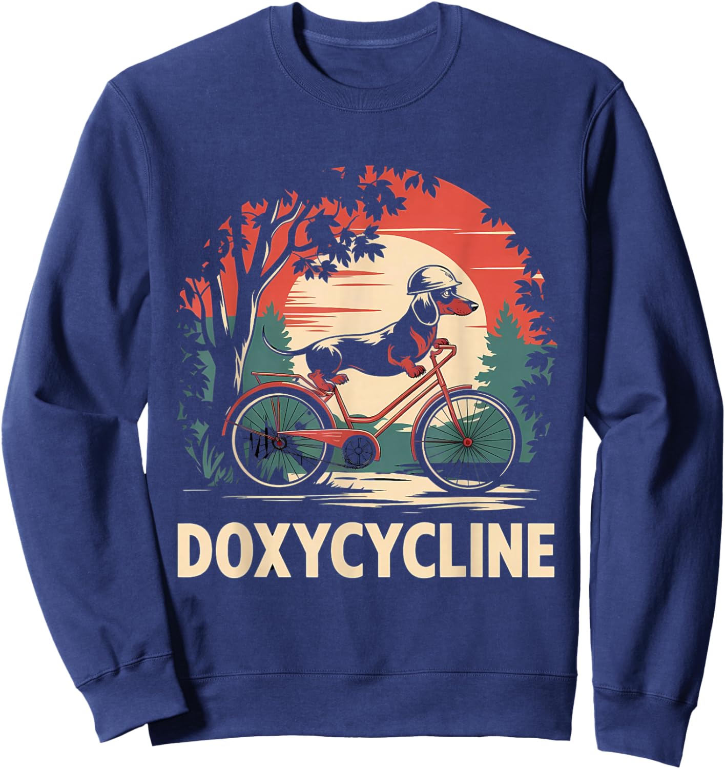 Dachshund on Bicycle Doxycycline Pharmacy Pun Dog Pharmacist Sweatshirt - Sweatshirt | Navy