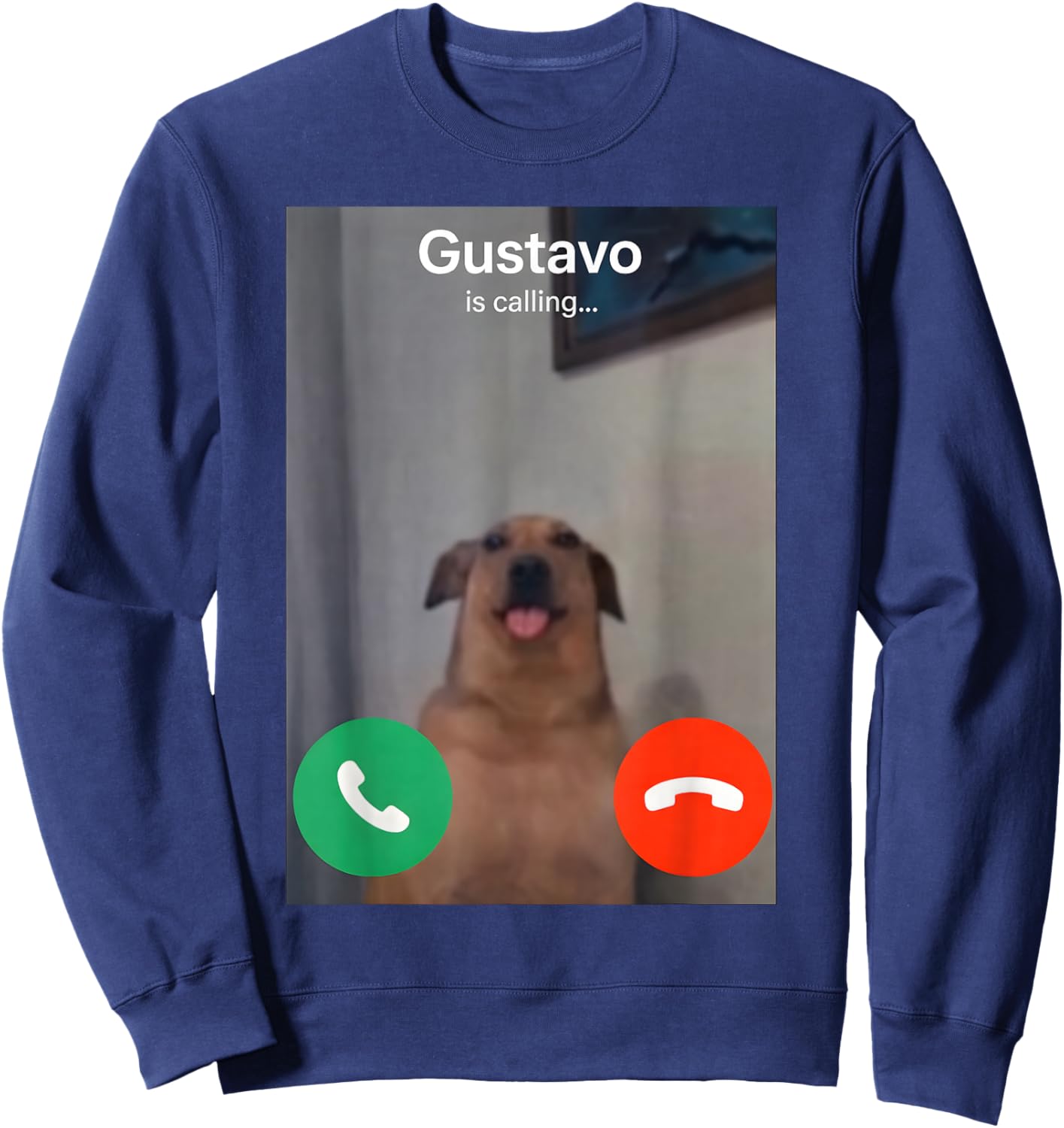 Gustavo The Dog is Calling Incoming Call Brainrot Memes GenZ Sweatshirt - Sweatshirt | Navy