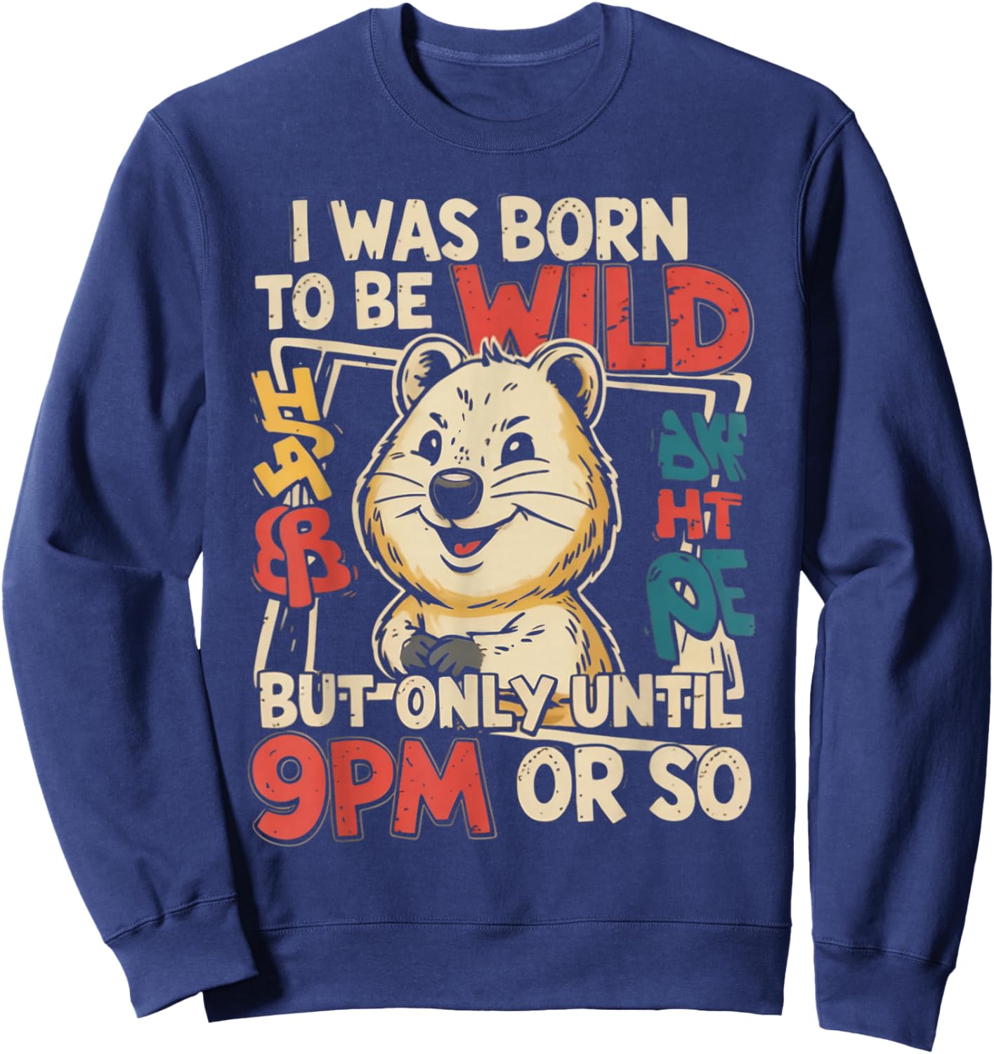 Quokkas Make Happy Australian Quokkas Happy Animal Quokka Sweatshirt - Sweatshirt | Navy
