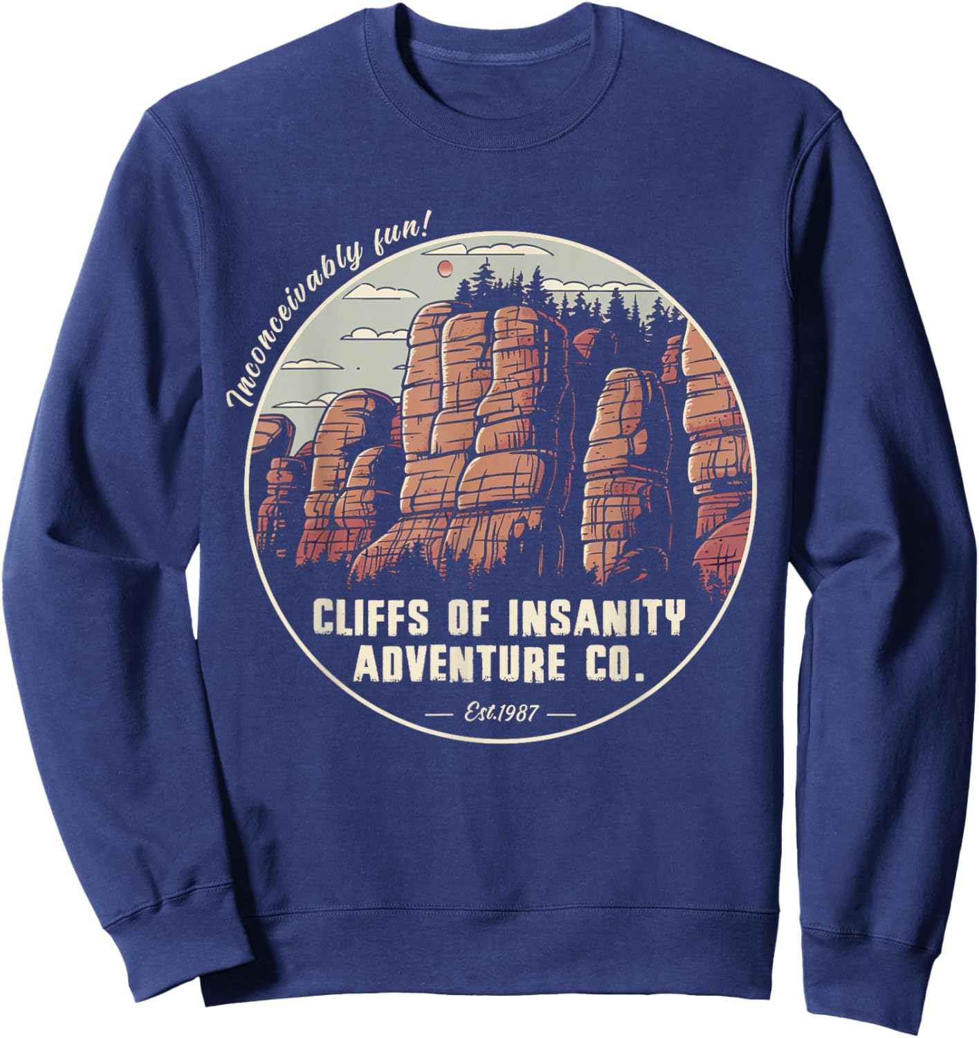 Volimty Shop Cliffs Of Vintage Movies Mountains Funny Costume Insanitys , Small, Black Sweatshirt - Sweatshirt | Navy