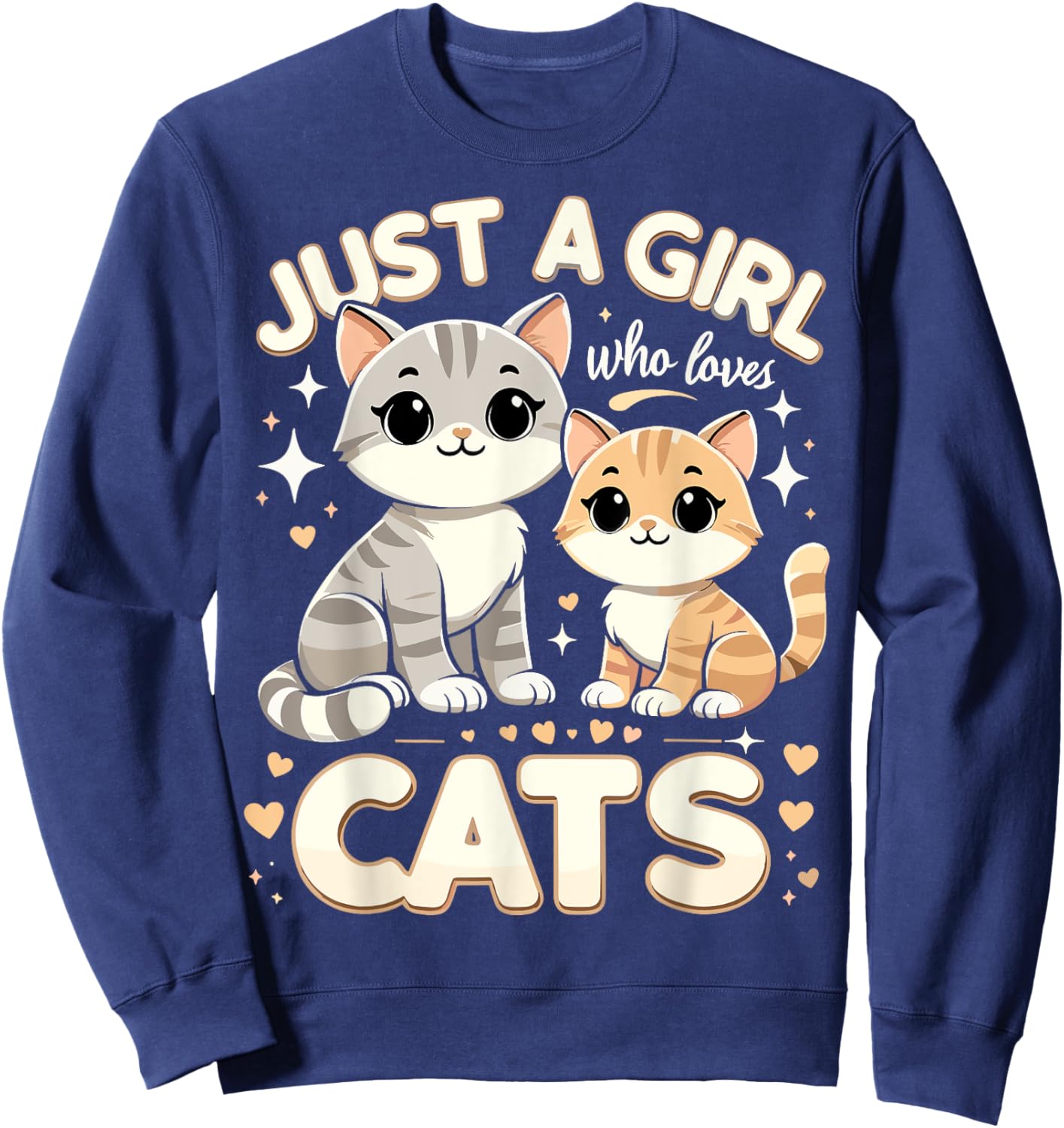 Cute Cat Just A Girl Who Loves Cats Sweatshirt - Sweatshirt | Navy