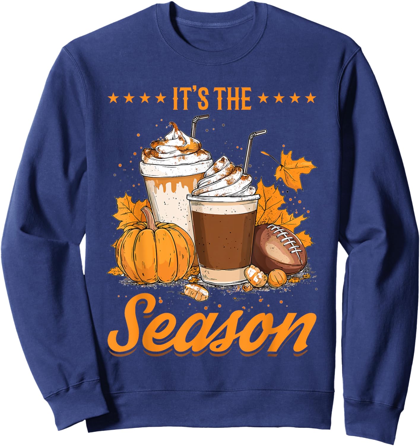 Pumpkin Spice Latte Fall Football Season It´s the Season Sweatshirt - Sweatshirt | Navy