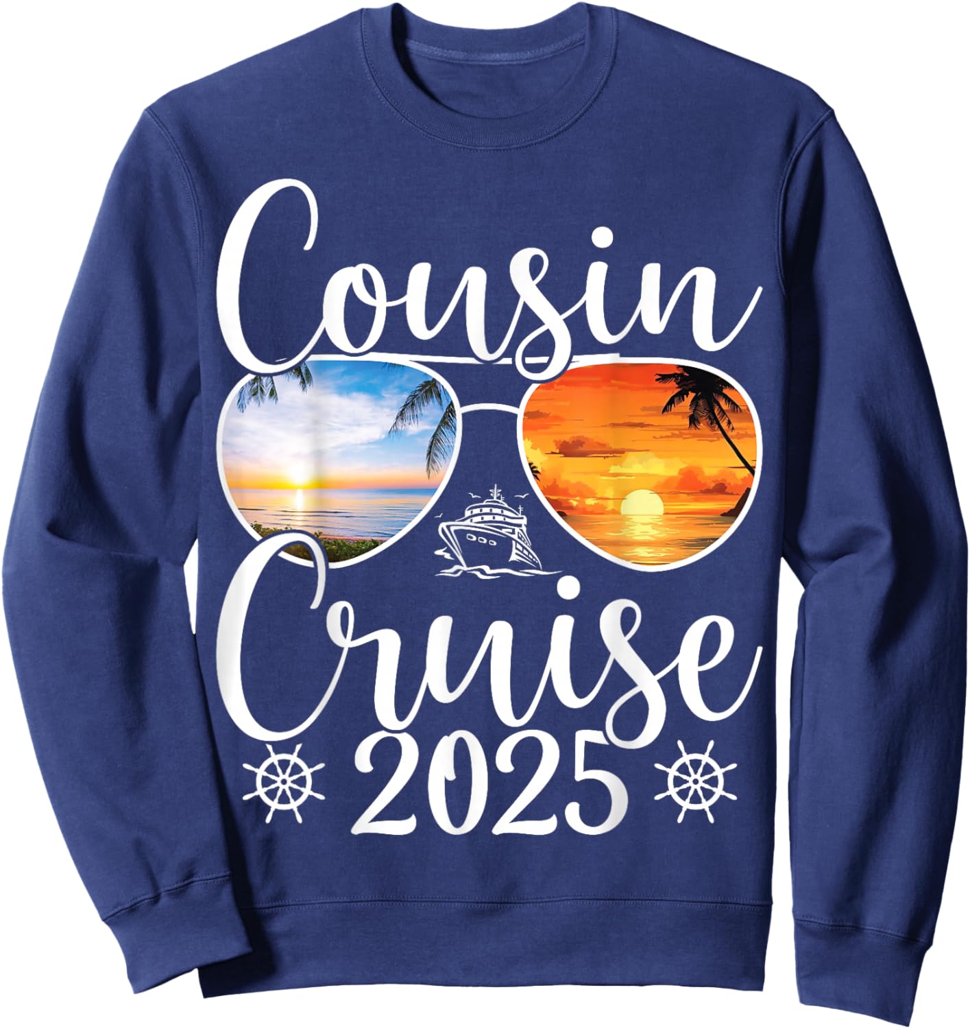 Cousin Cruise 2025 Girls Sister Cruise 2025 Vacation Lovers Sweatshirt - Sweatshirt | Navy