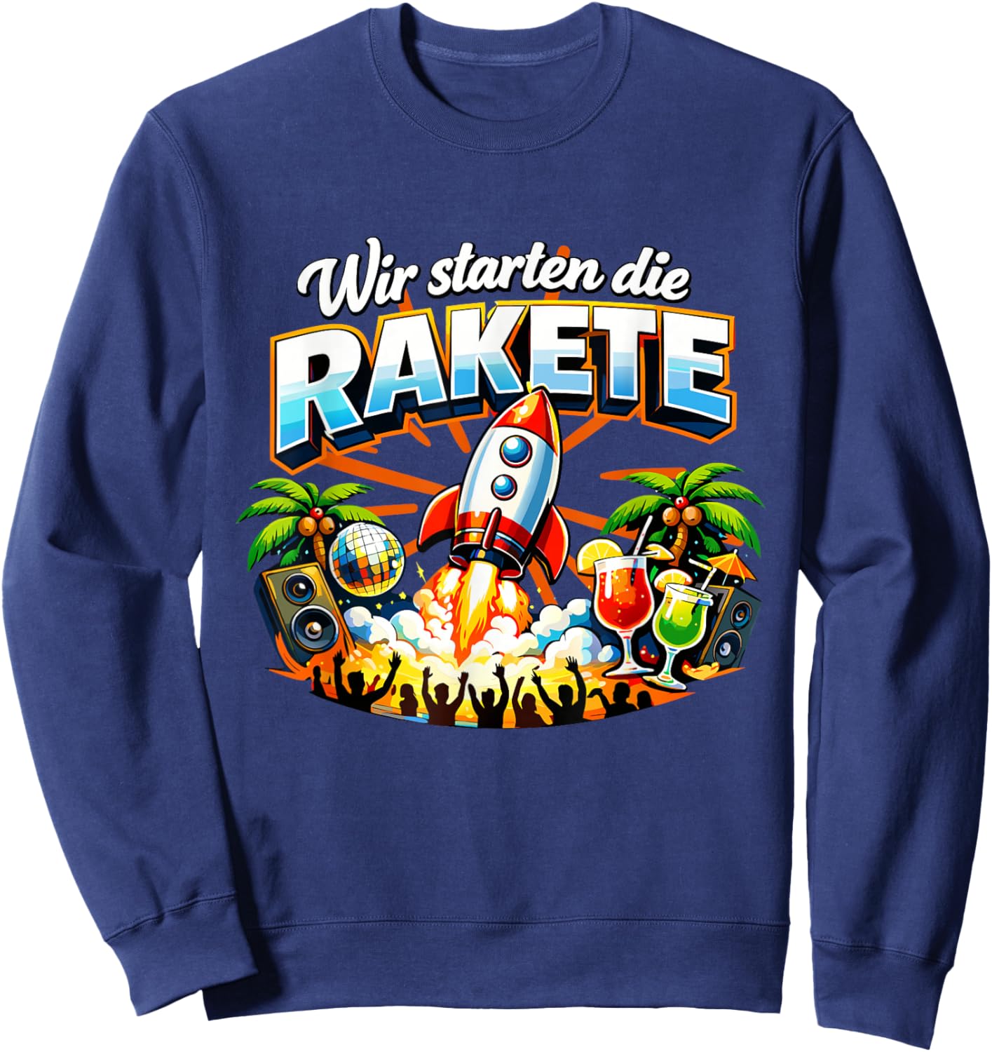 Wir starten die Rakete | Malle Abfahrt Playa Daydrinking Sweatshirt - Sweatshirt | Navy