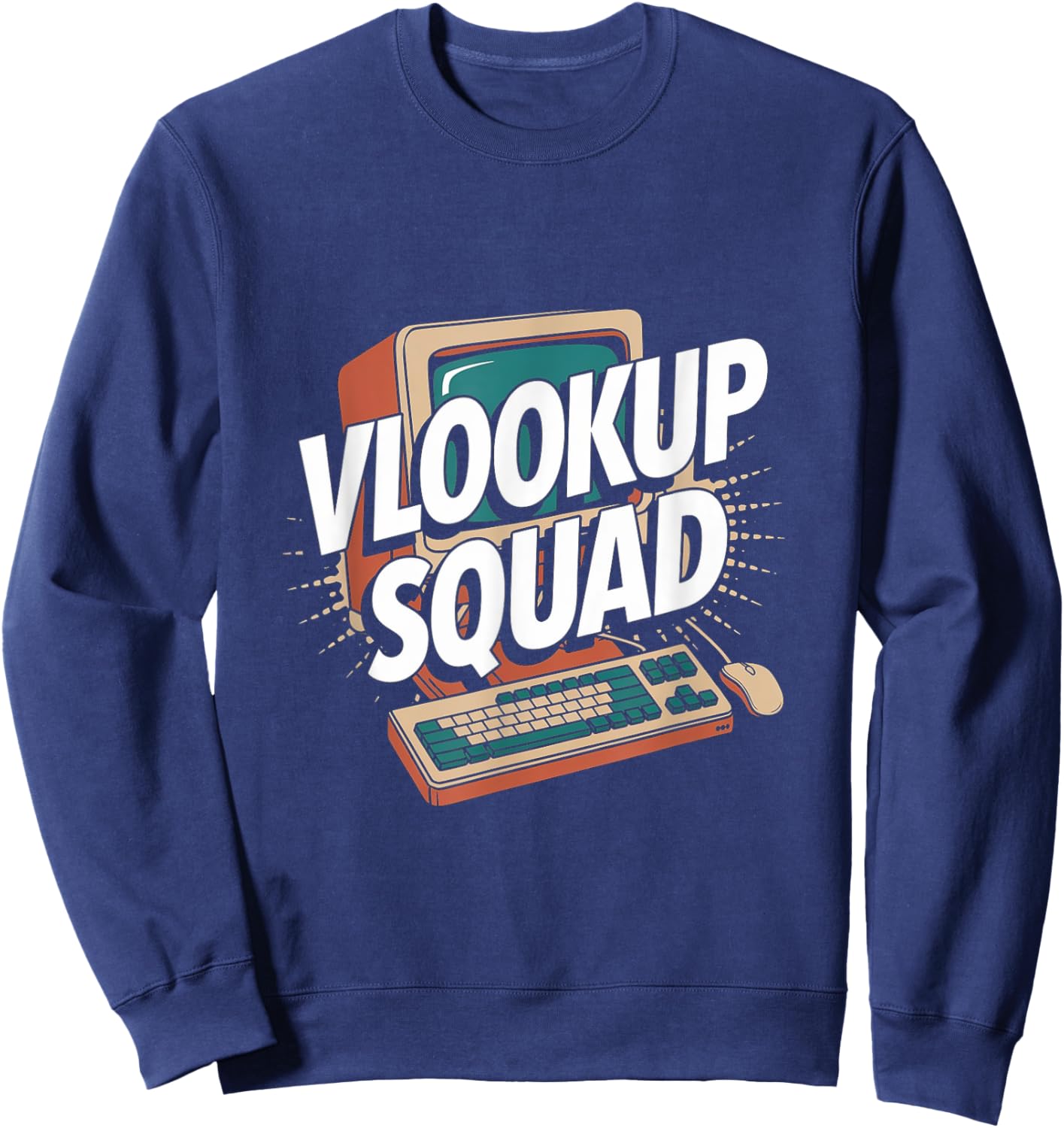 Funny Data Analytic Data Engineer Funny Data Analyst VLOOKUP Sweatshirt - Sweatshirt | Navy