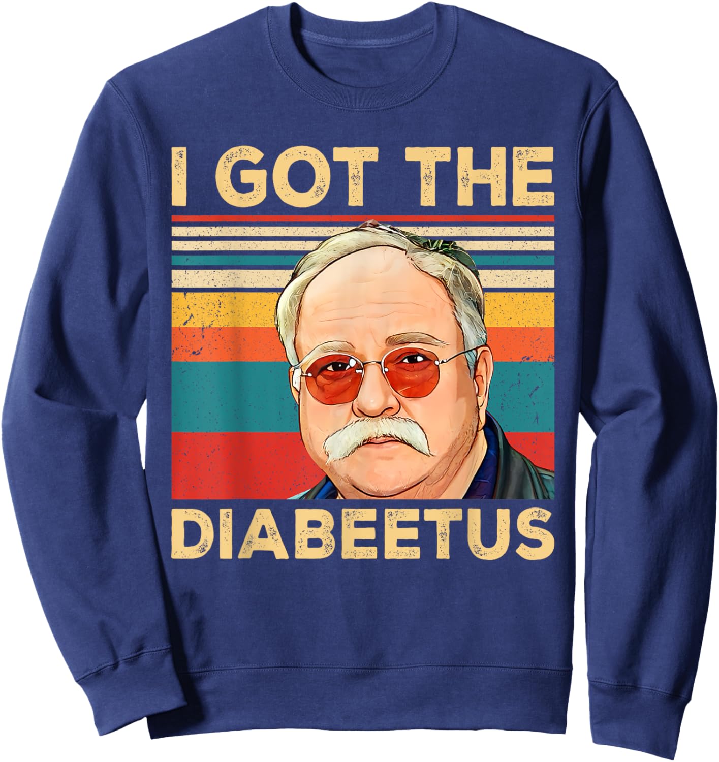 Funny Diabetes Awareness Outfits Family Matching -Adults Retro I Got The Diabeetus Funny Pancreas Diabetes Awareness Black Small Short Sleeve Sweatshirt - Sweatshirt | Navy