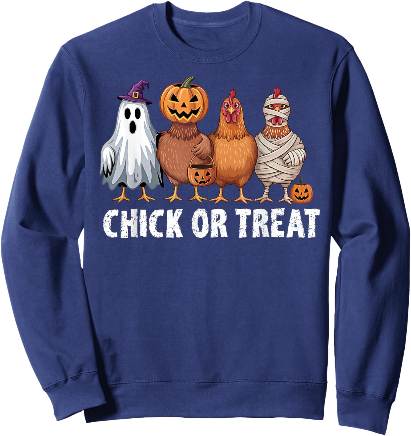 Funny Chick Or Treat Chickens Ghost Witchy Halloween Sweatshirt - Sweatshirt | Navy