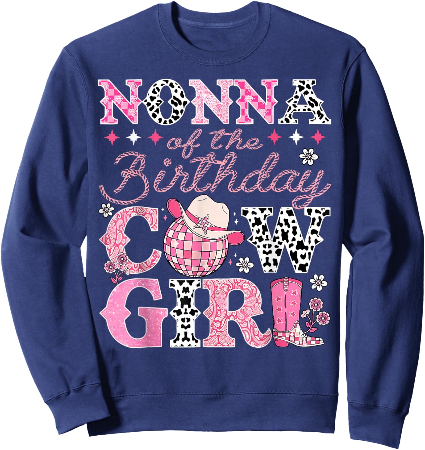 Nonna of The Birthday Cowgirl Rodeo Western Bday Party Sweatshirt - Sweatshirt | Navy