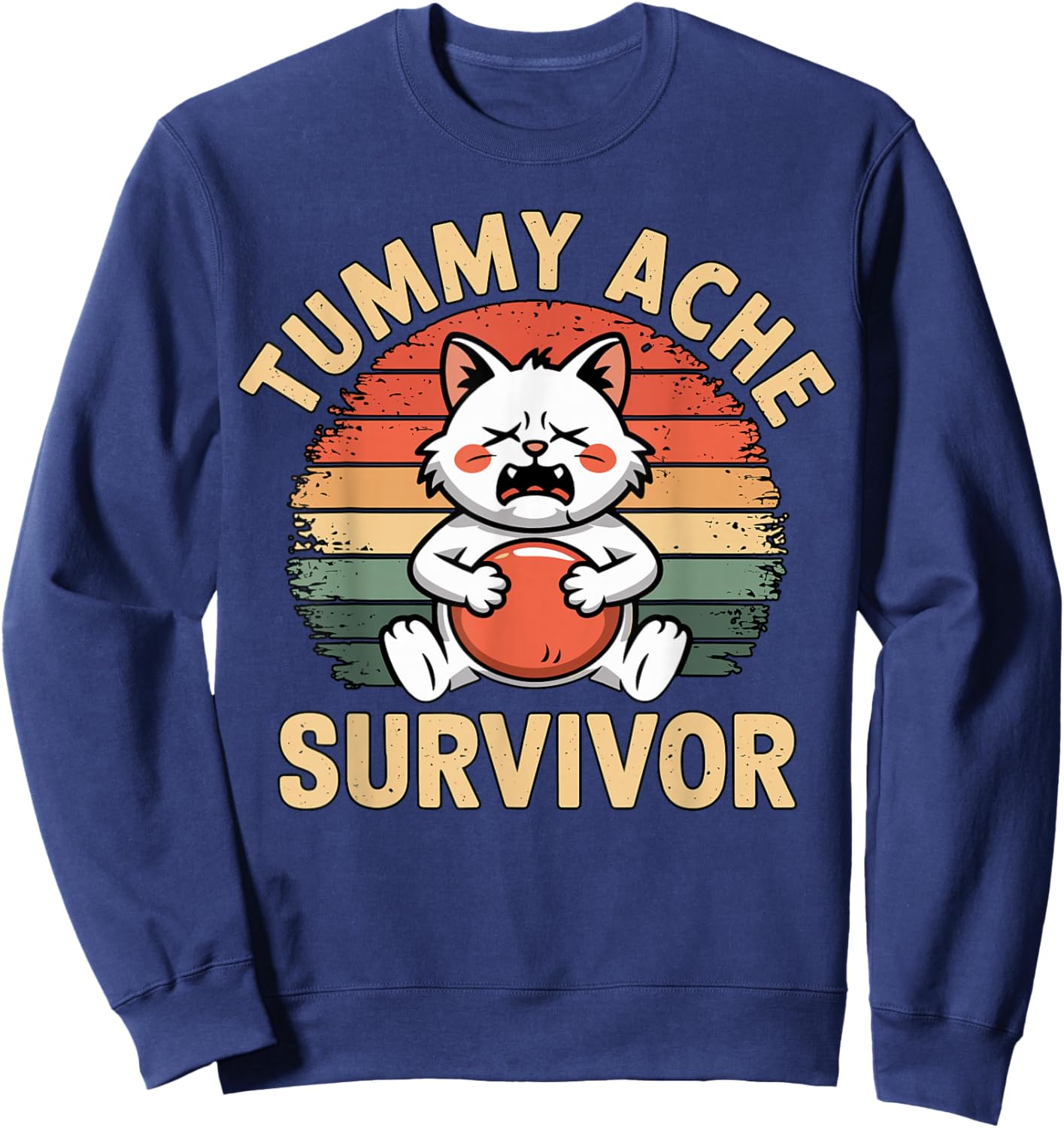 Tummy Ache Survivor Funny Cat Holding Belly Retro Sweatshirt - Sweatshirt | Navy