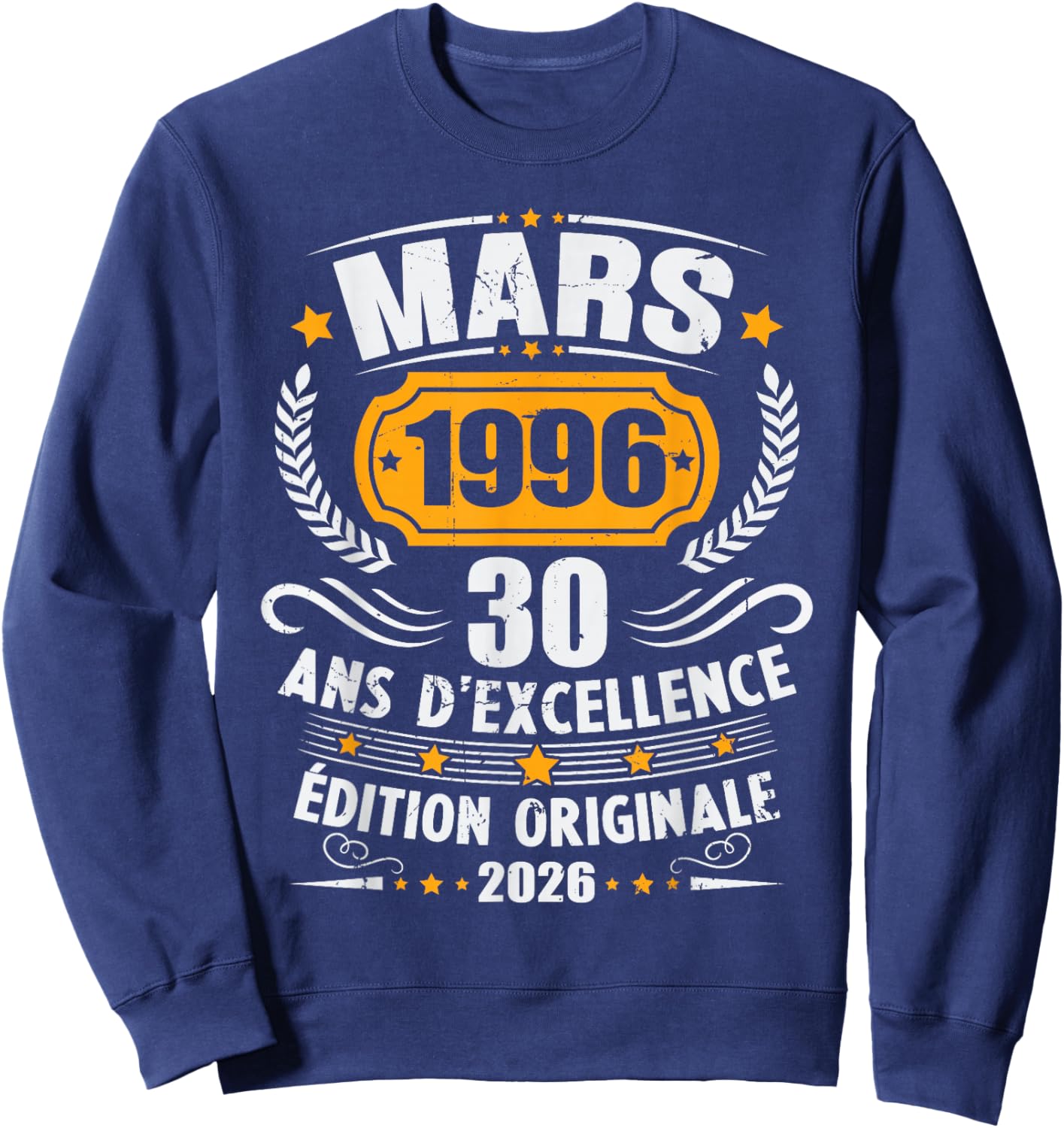 Vintage Mars 1996 Cadeau Anniversaire 30 Ans Homme Femme Sweatshirt - Sweatshirt | Navy