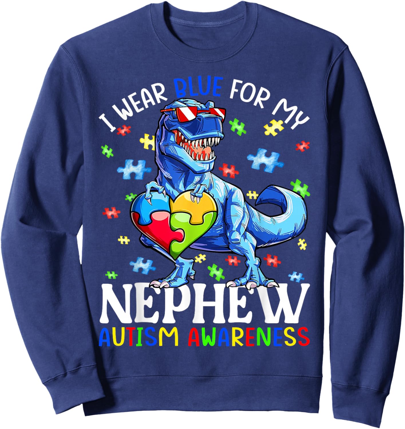 I Wear Blue For My Nephew Autism Awareness Dinosaur Boys Sweatshirt - Sweatshirt | Navy
