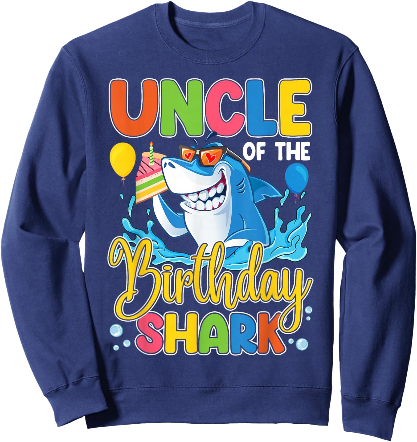 Funny Uncle Of The Shark Birthday Animal Lover Boys Girls Sweatshirt - Sweatshirt | Navy
