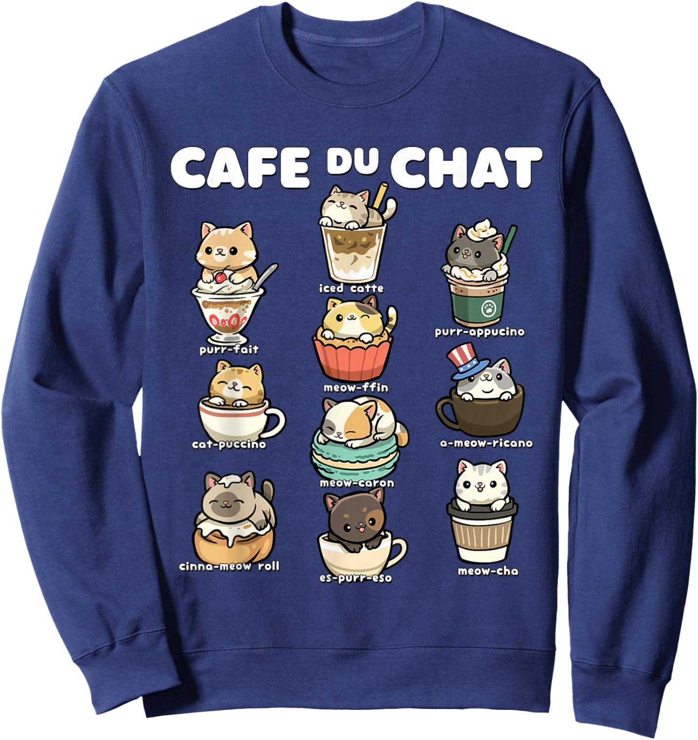 Cafe du Chat Cute Coffee Cats Kawaii Pun Sweatshirt - Sweatshirt | Navy