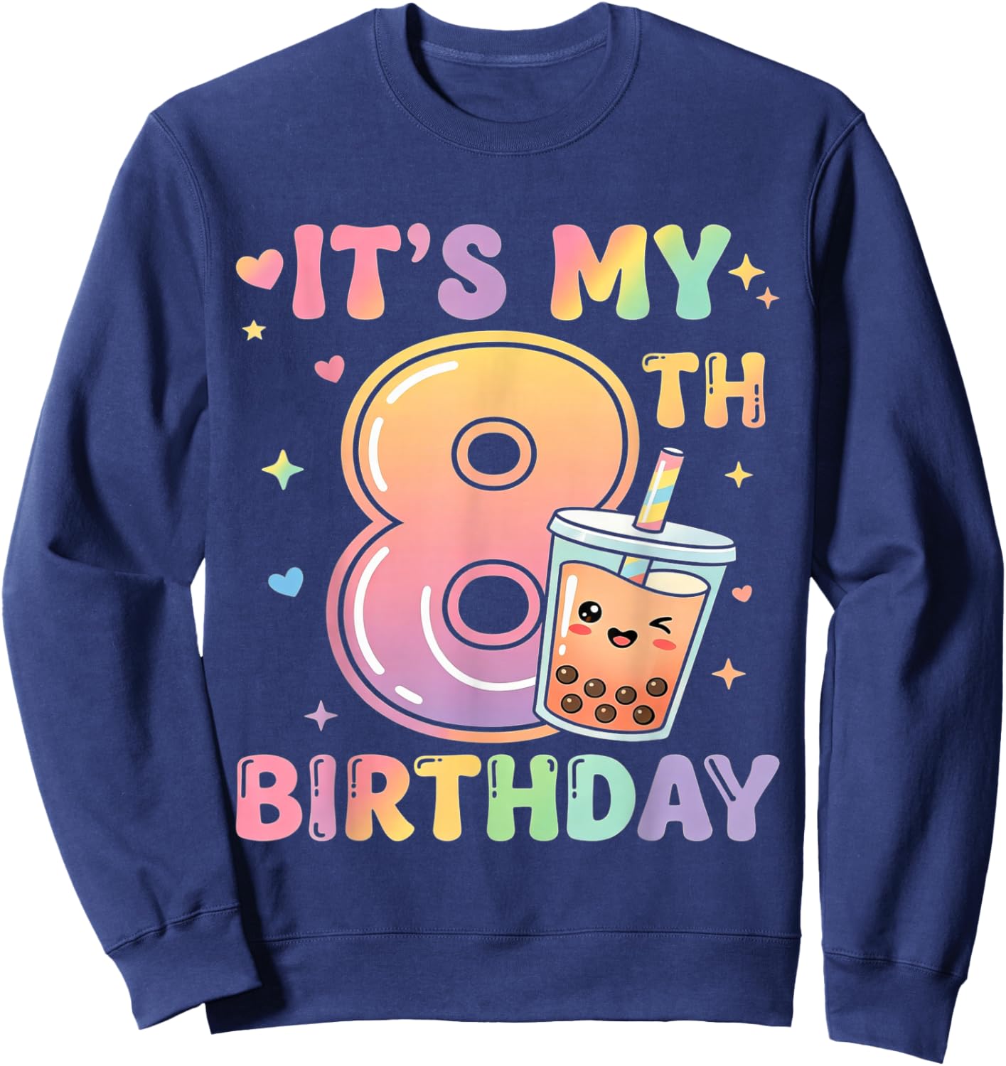 It's My 8th Birthday Cute Bubble Boba Tea 8 Year Old Girls Sweatshirt - Sweatshirt | Navy