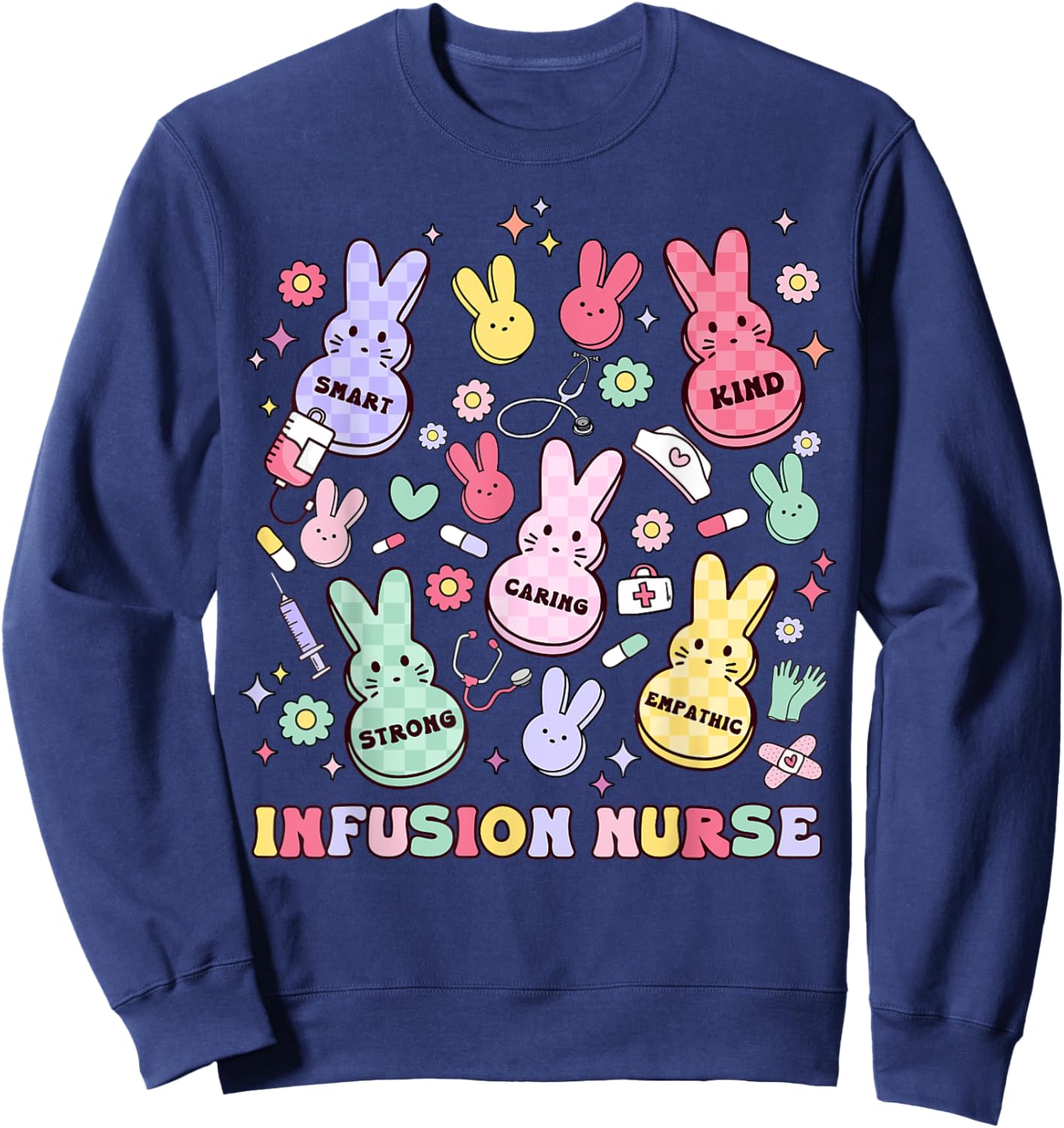 Easter Infusion Nurse Bunny Pediatric Chemo Hem Onc Retro Sweatshirt - Sweatshirt | Navy