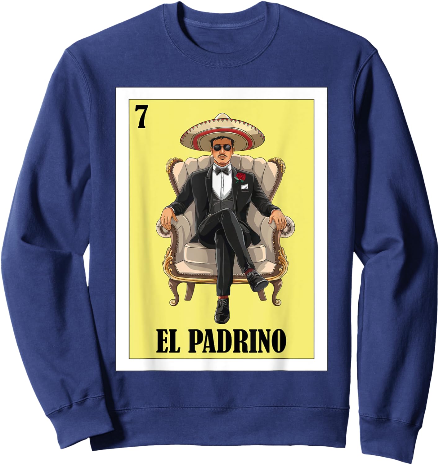 Funny Mexican Baptism Baby Shower Design Padrino Proposal Sweatshirt - Sweatshirt | Navy