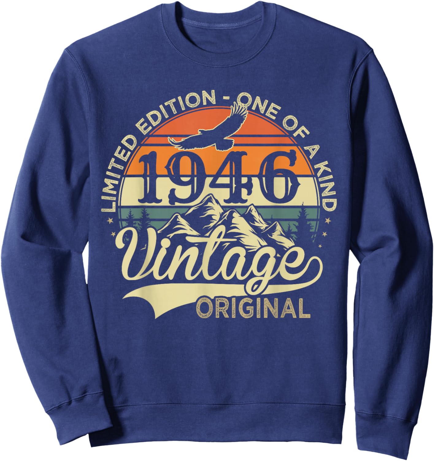 Original 1946 Vintage Cadeau 80 Ans Anniversaire Homme Femme Sweatshirt - Sweatshirt | Navy