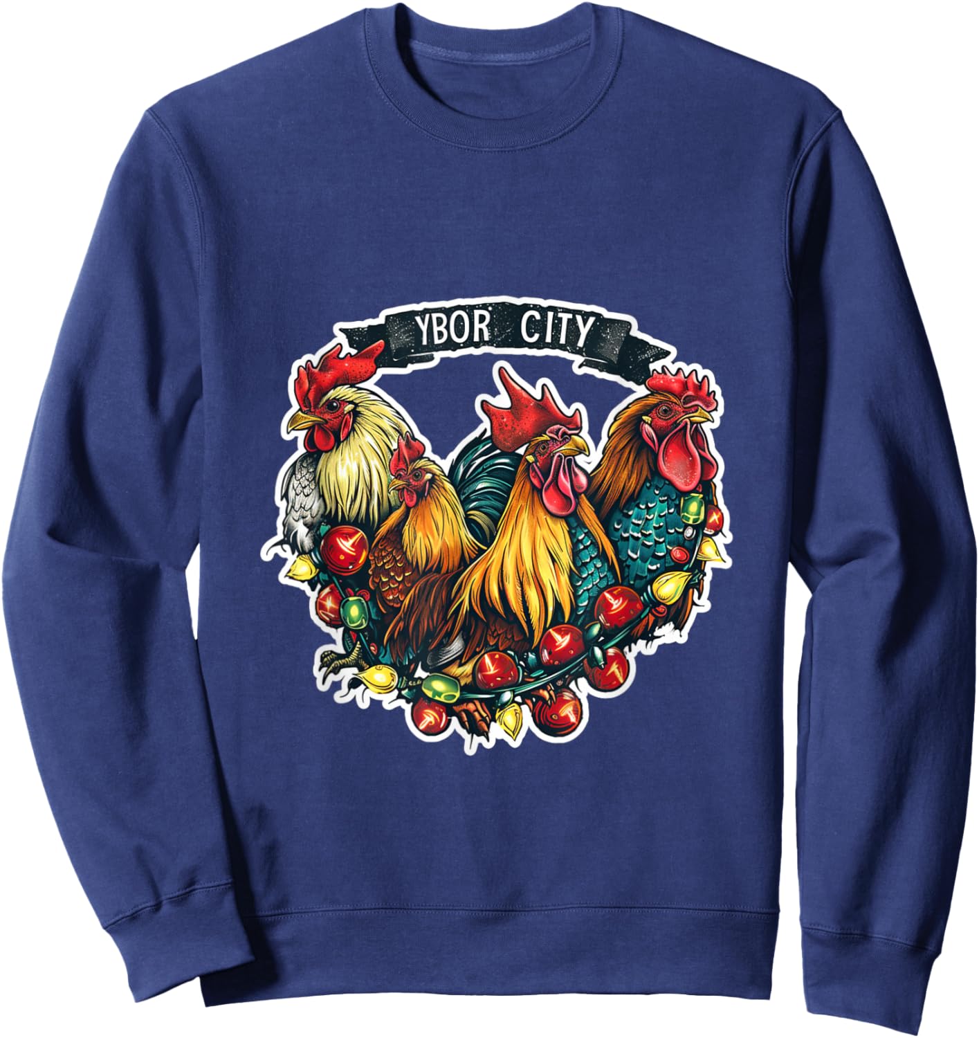 Ybor City Tampa Florida Chickens Roosters Christmas Lights Sweatshirt - Sweatshirt | Navy