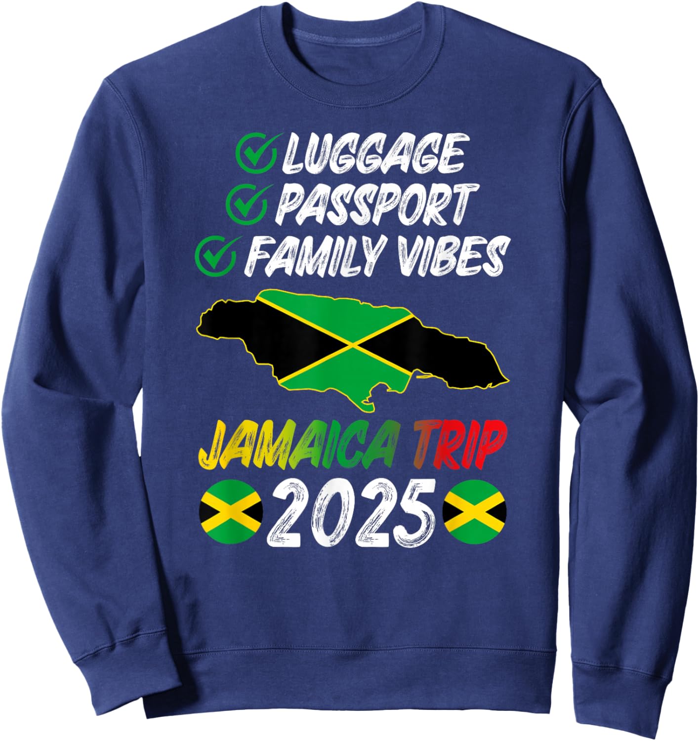 Family Vibes Jamaica Family Trip 2025 Jamaica Vacation Sweatshirt - Sweatshirt | Navy