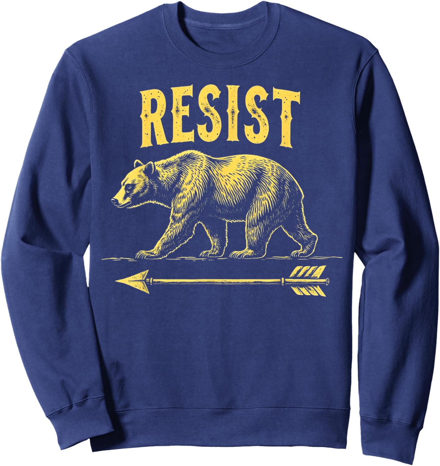 Resist Destruction Bear Protect Our National Park Resist Sweatshirt - Sweatshirt | Navy