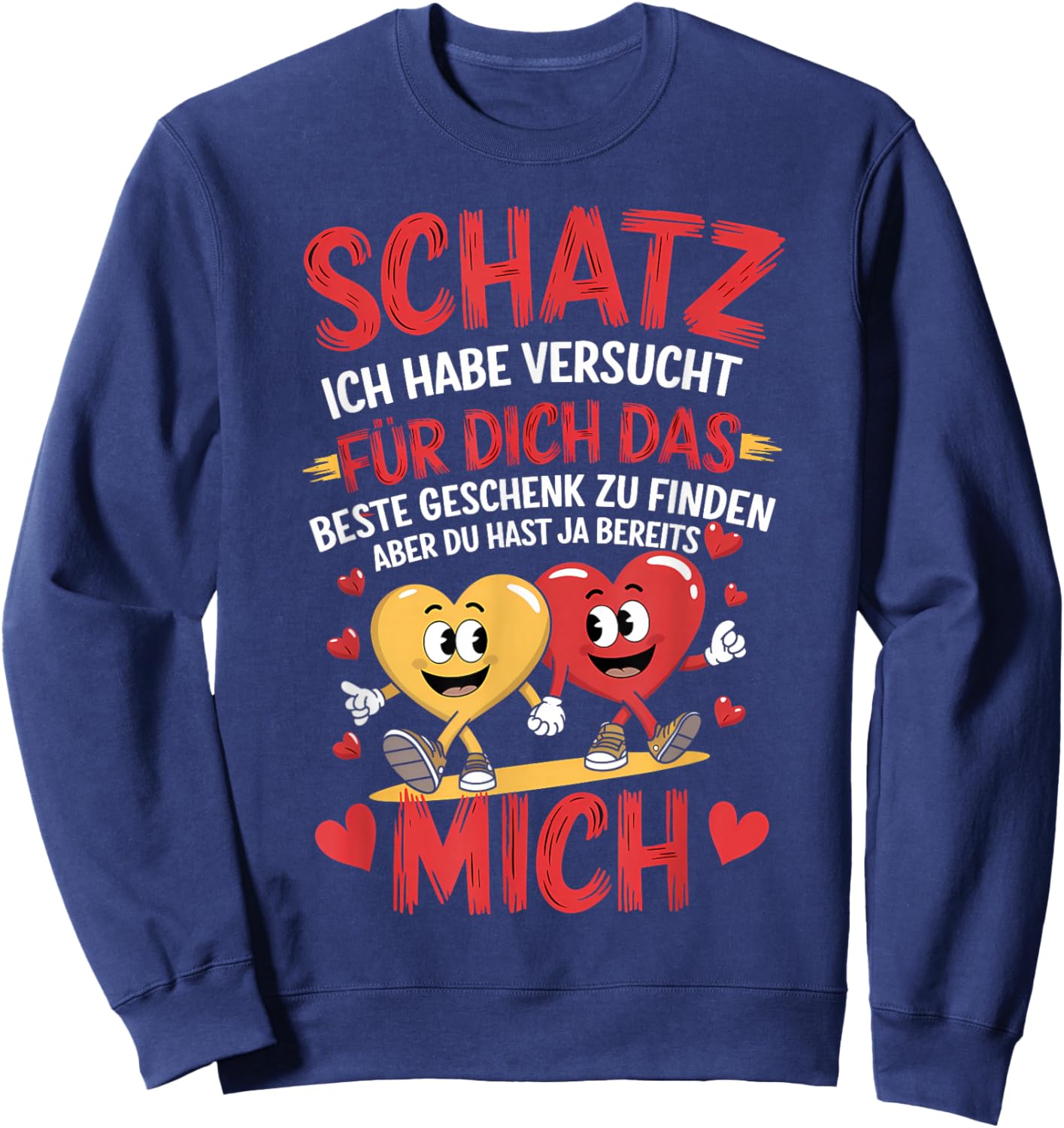 with German Text "Schatz ich habe versucht I Wife Husband Partner", black, S Sweatshirt - Sweatshirt | Navy