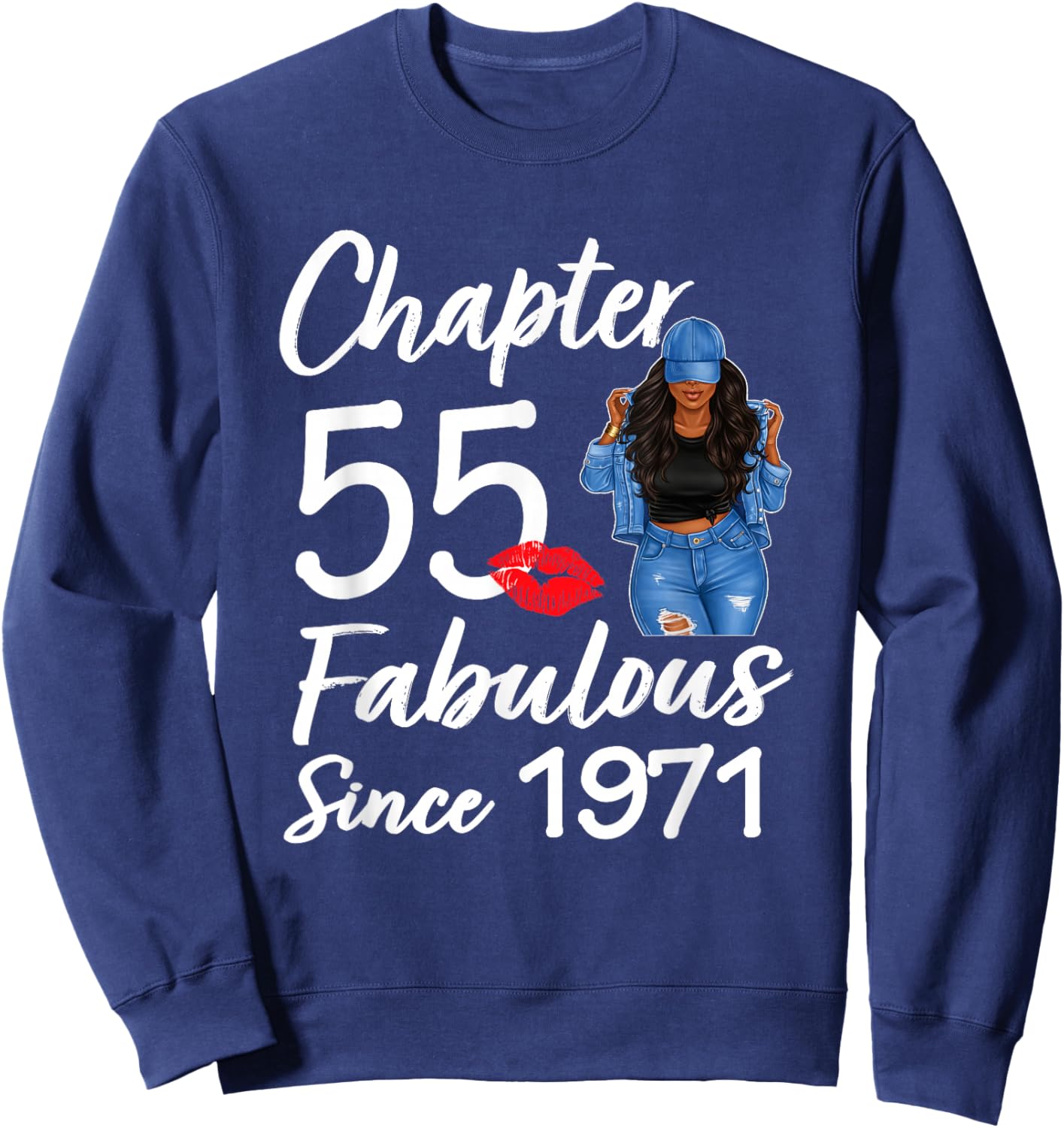 Chapter 55 Fabulous Since 1971 55th Birthday Black Women Sweatshirt - Sweatshirt | Navy