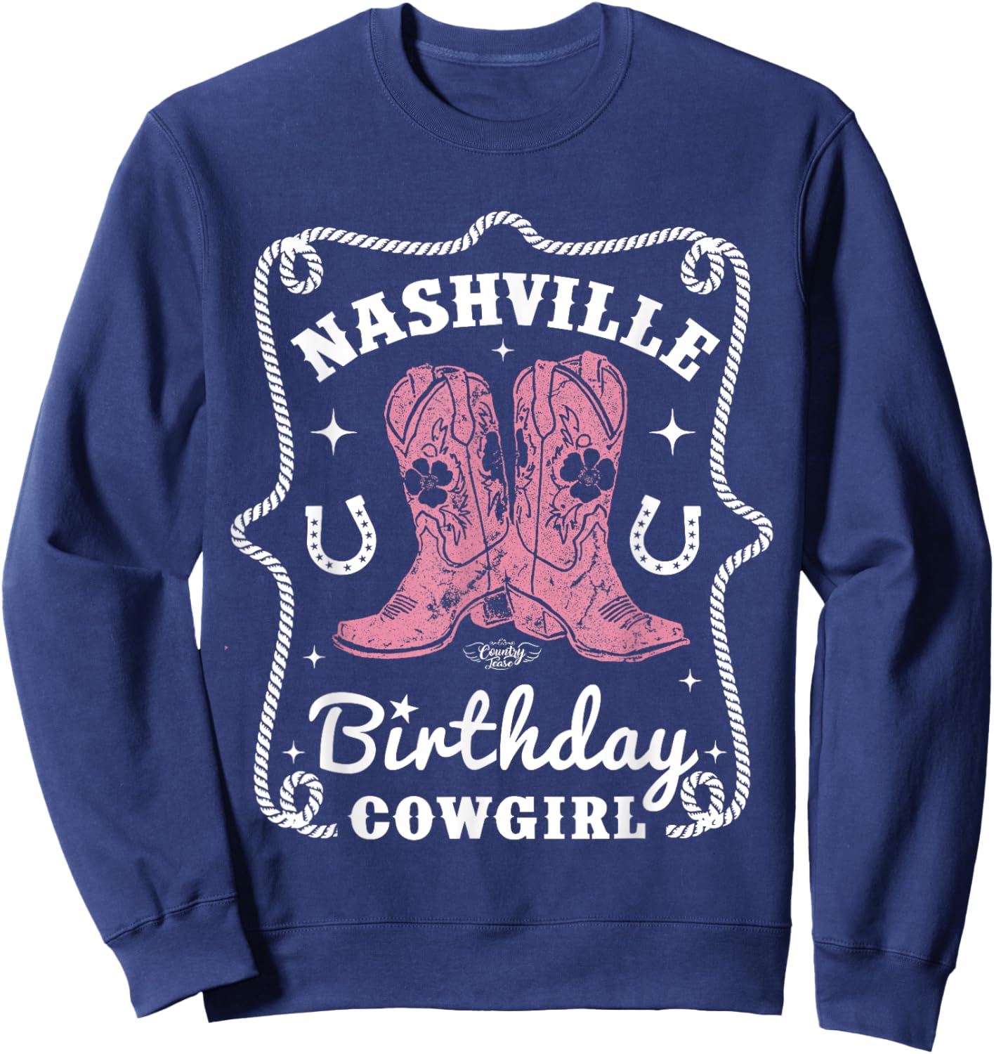 Nashville Birthday Cowgirl Nashville Birthday Sweatshirt - Sweatshirt | Navy