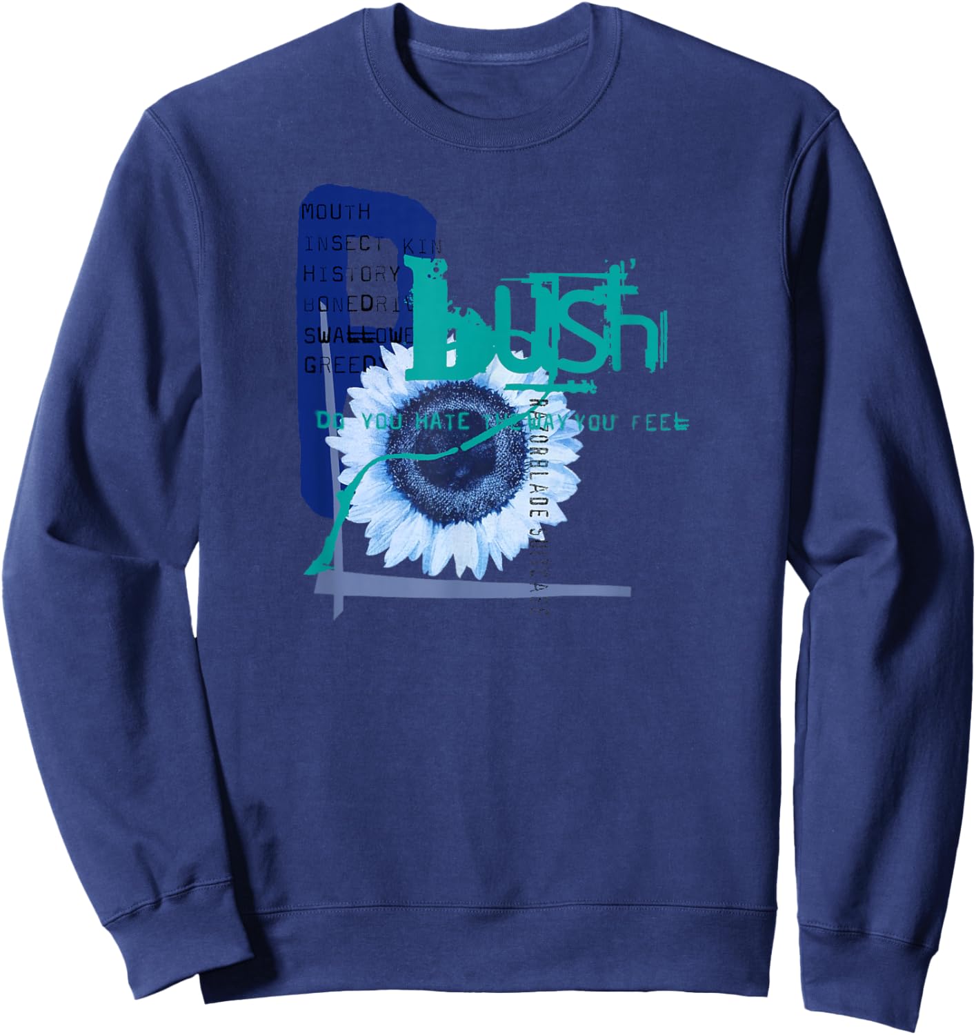 Bush – Do You Hate The Way You Feel Navy Sweatshirt - Sweatshirt | Navy