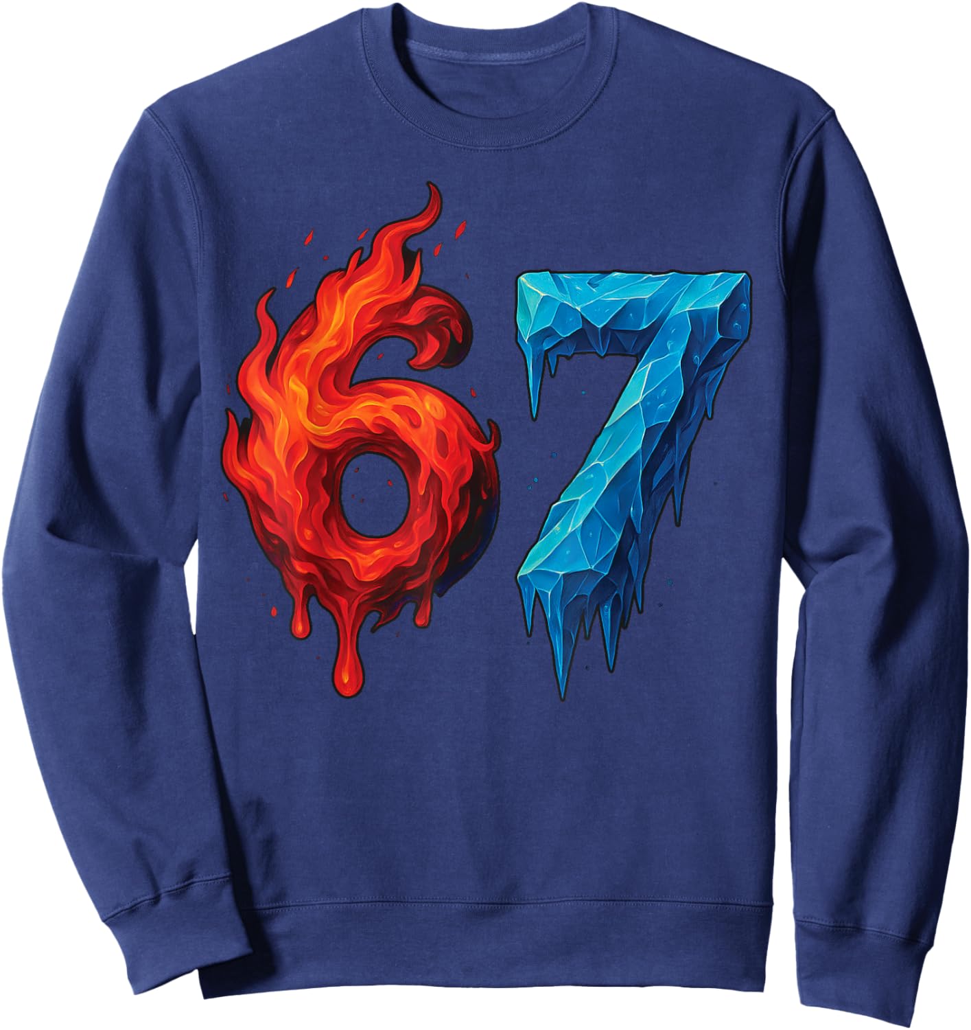 67 Six Seven 6-7 Flaming Ice Funny Teen Kids Brain Red Meme Sweatshirt - Sweatshirt | Navy