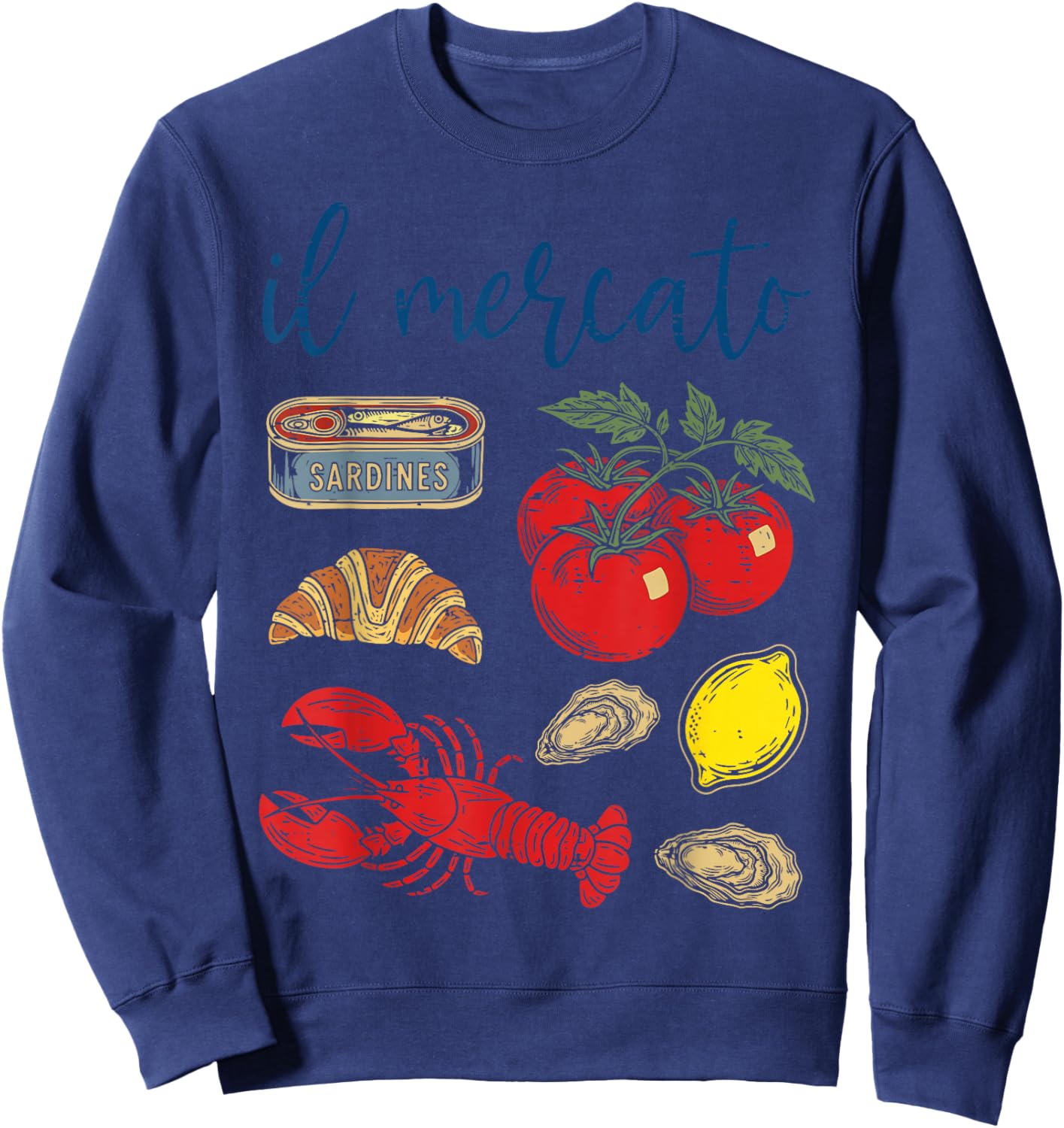 Vacation Il Mercato Italian Market Summer Men Women Kids Sweatshirt - Sweatshirt | Navy