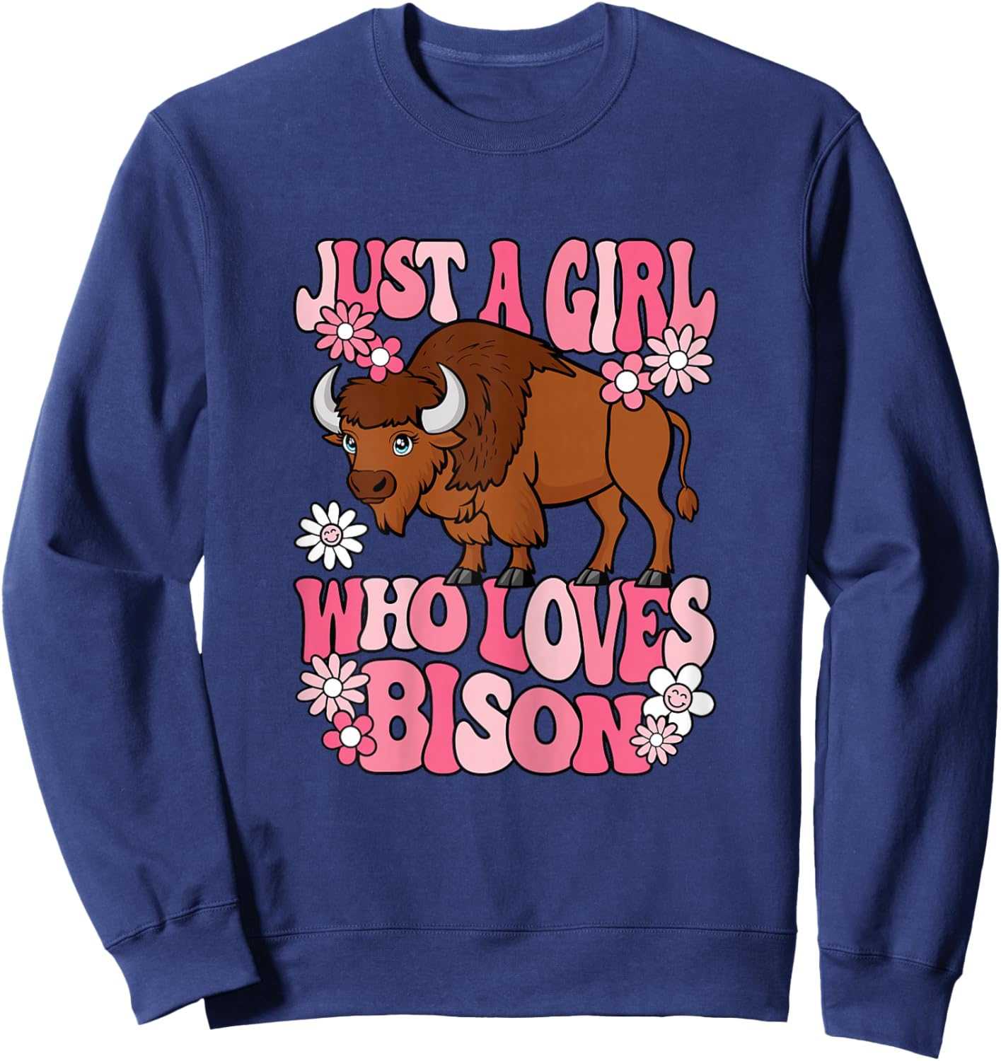 Just A Girl Who Loves Bison Groovy Kawaii Buffalo Girl Sweatshirt - Sweatshirt | Navy