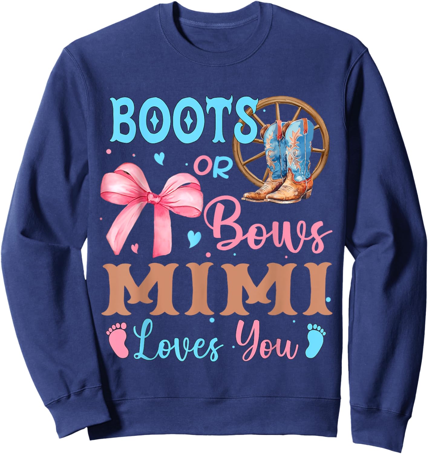Boots or Bows Gender Reveal Decorations Mimi Loves You Sweatshirt - Sweatshirt | Navy