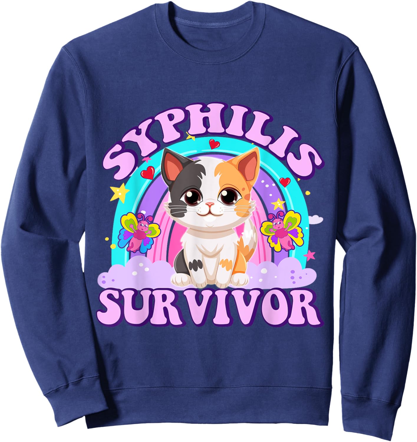 Syphilis Survivor Funny Cat Sarcastic Y2K Inappropriate Meme Sweatshirt - Sweatshirt | Navy