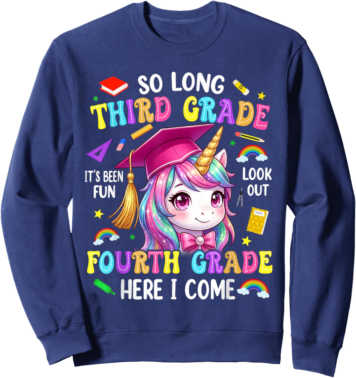 So Long Third Grade Hello Fourth Grade Graduation Girls Kids Sweatshirt - Sweatshirt | Navy