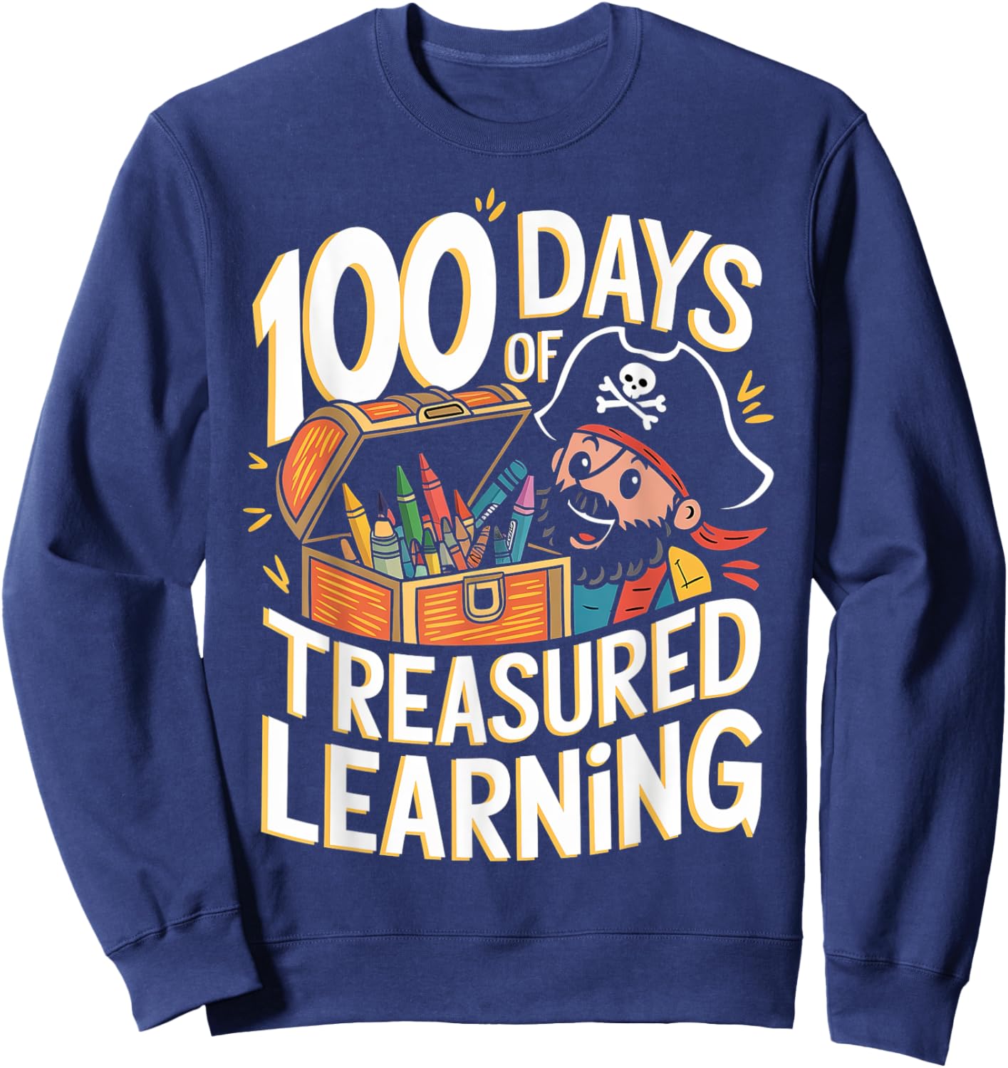 100 Days of School Boys Teacher 100th Day Pirate Outfit Sweatshirt - Sweatshirt | Navy