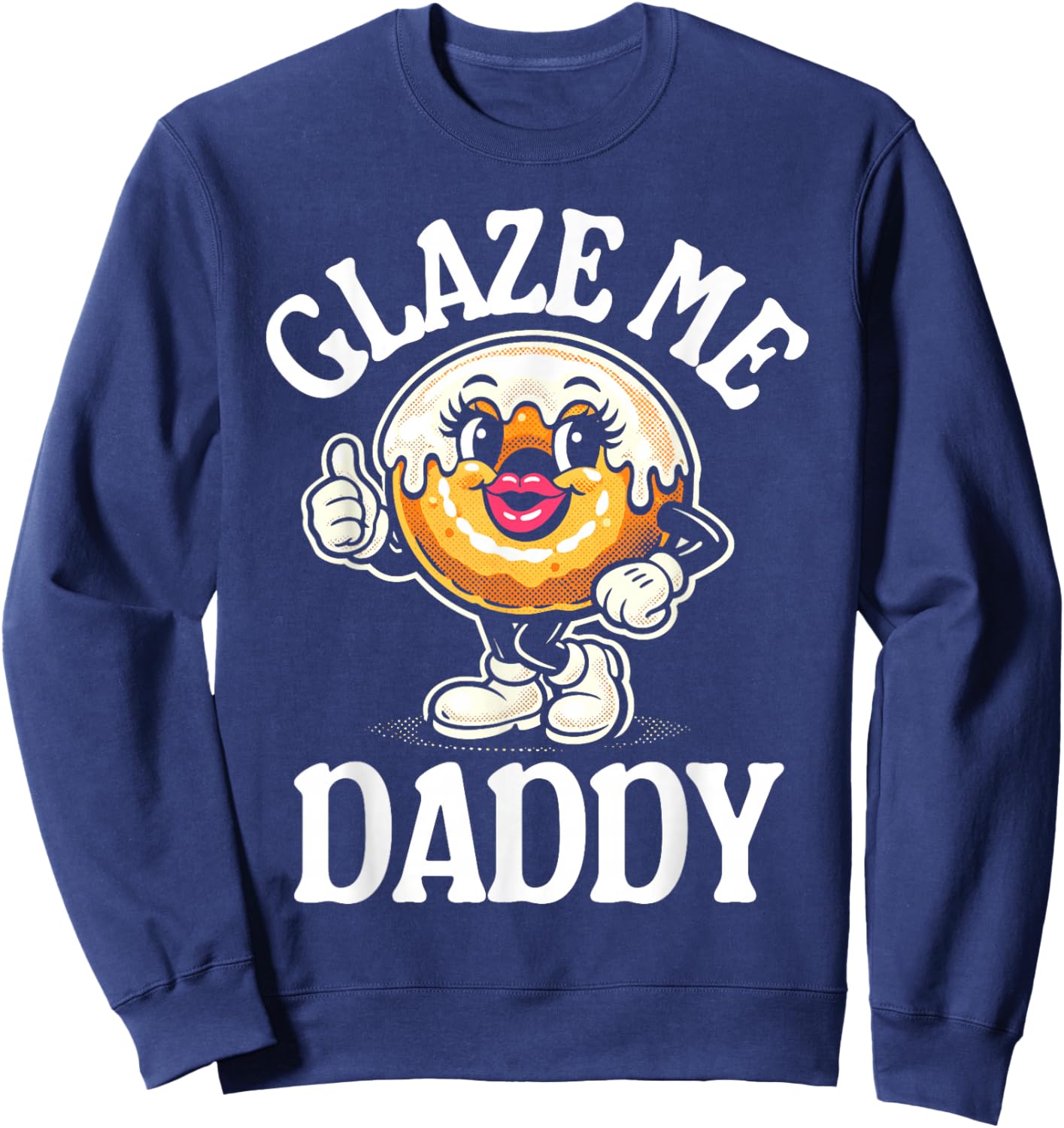 Glaze Me Daddy Sweatshirt - Sweatshirt | Navy