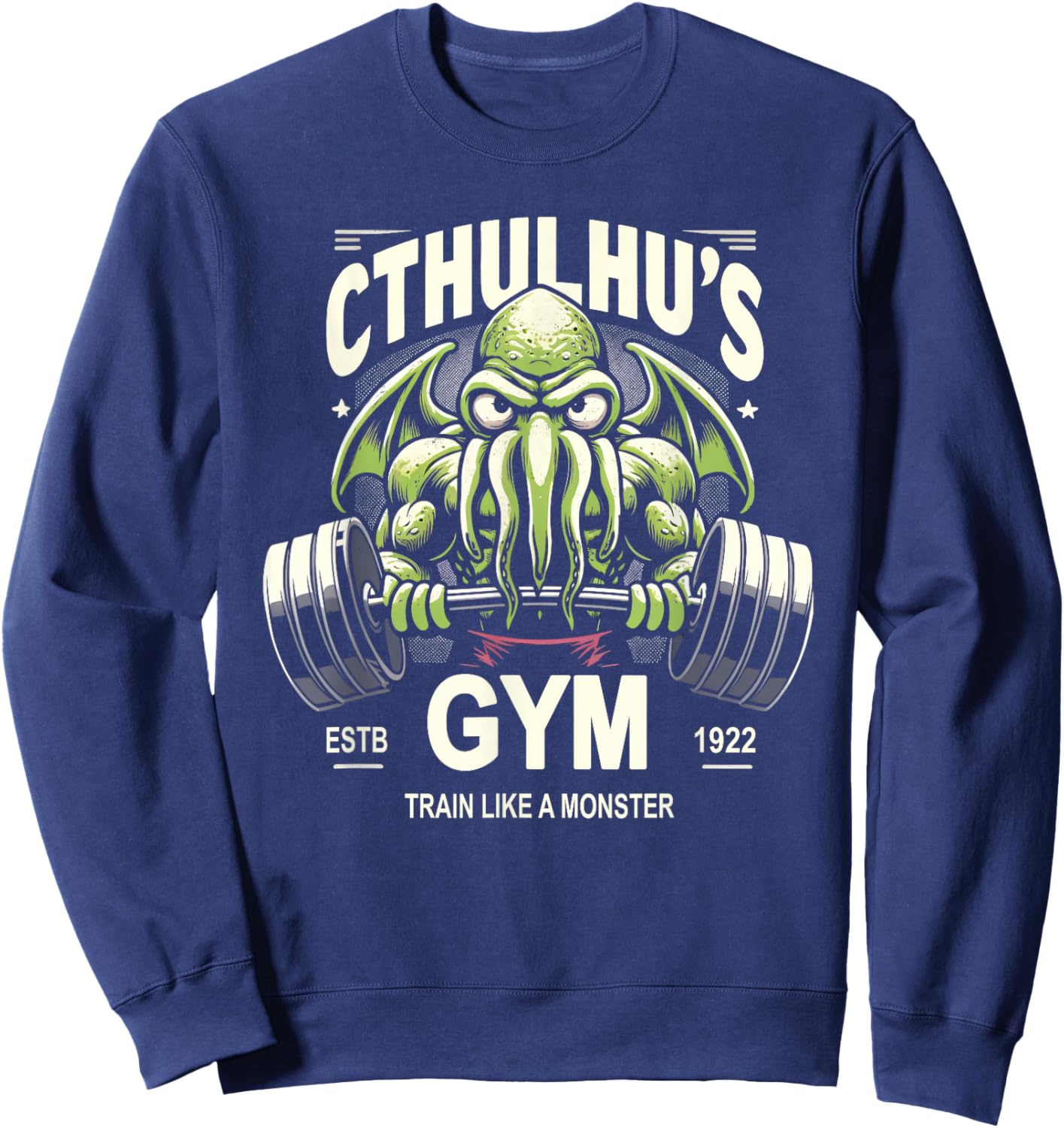 Cthulhu Gym Workout Shirt for Fitness Fans - Funny Cthulhu Sweatshirt - Sweatshirt | Navy