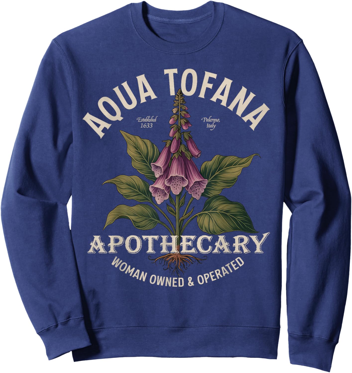 Aqua Tofana Funny Feminist Apothecary Vintage Design Sweatshirt - Sweatshirt | Navy