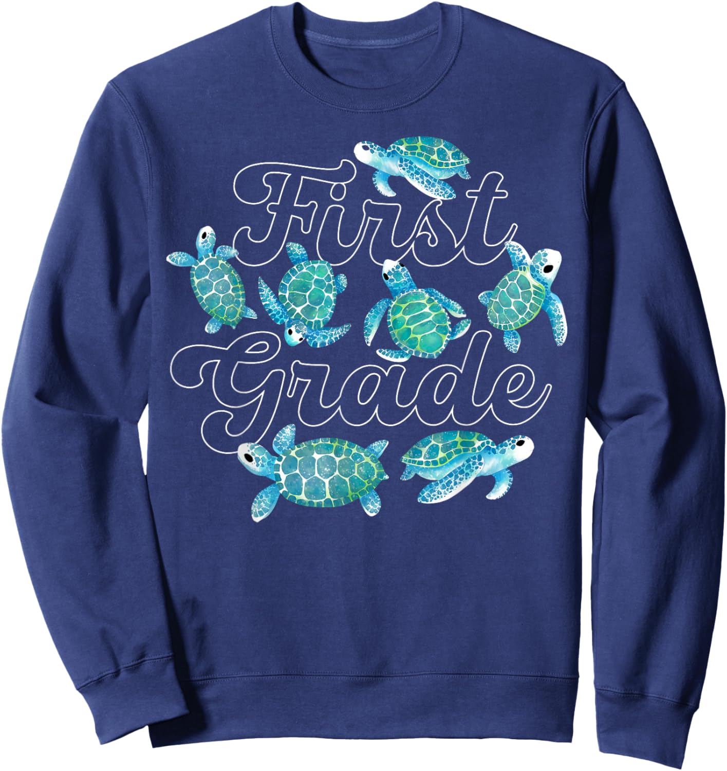 First Grade Teacher Turtle Ocean Animal Pet Lover Baby Sweatshirt - Sweatshirt | Navy