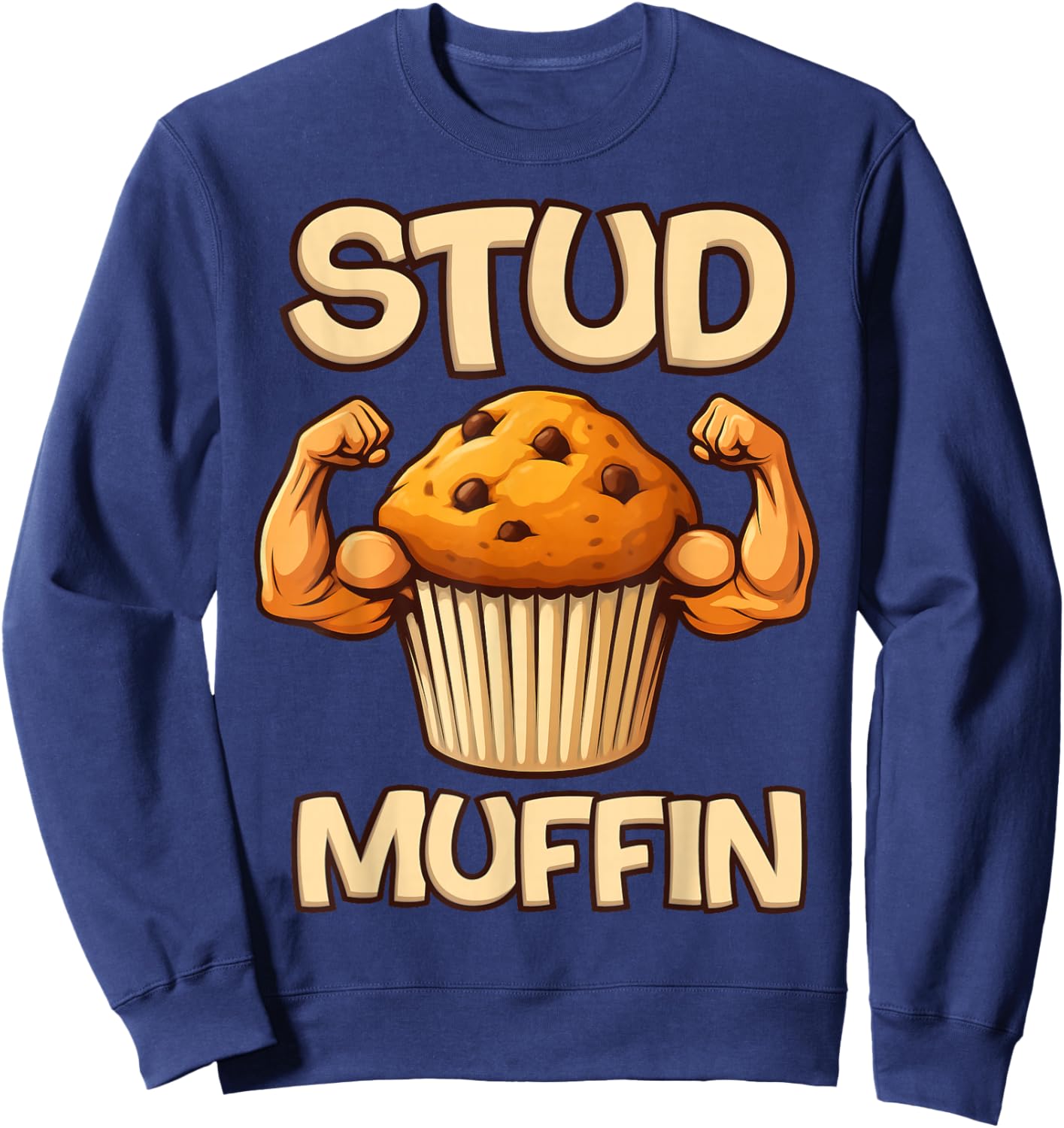 Stud Muffin with Muscle Arms Funny Fitness Workout Training Sweatshirt - Sweatshirt | Navy
