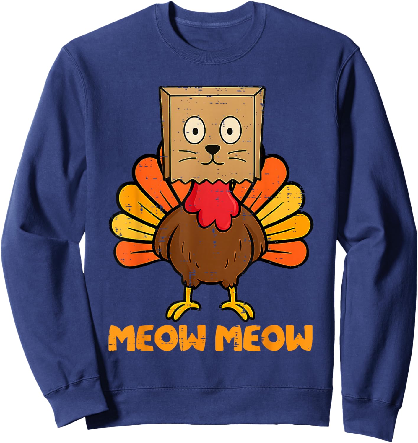 Turkey Cat Meow Funny Thanksgiving Men Women Boy Girl Kids Sweatshirt - Sweatshirt | Navy