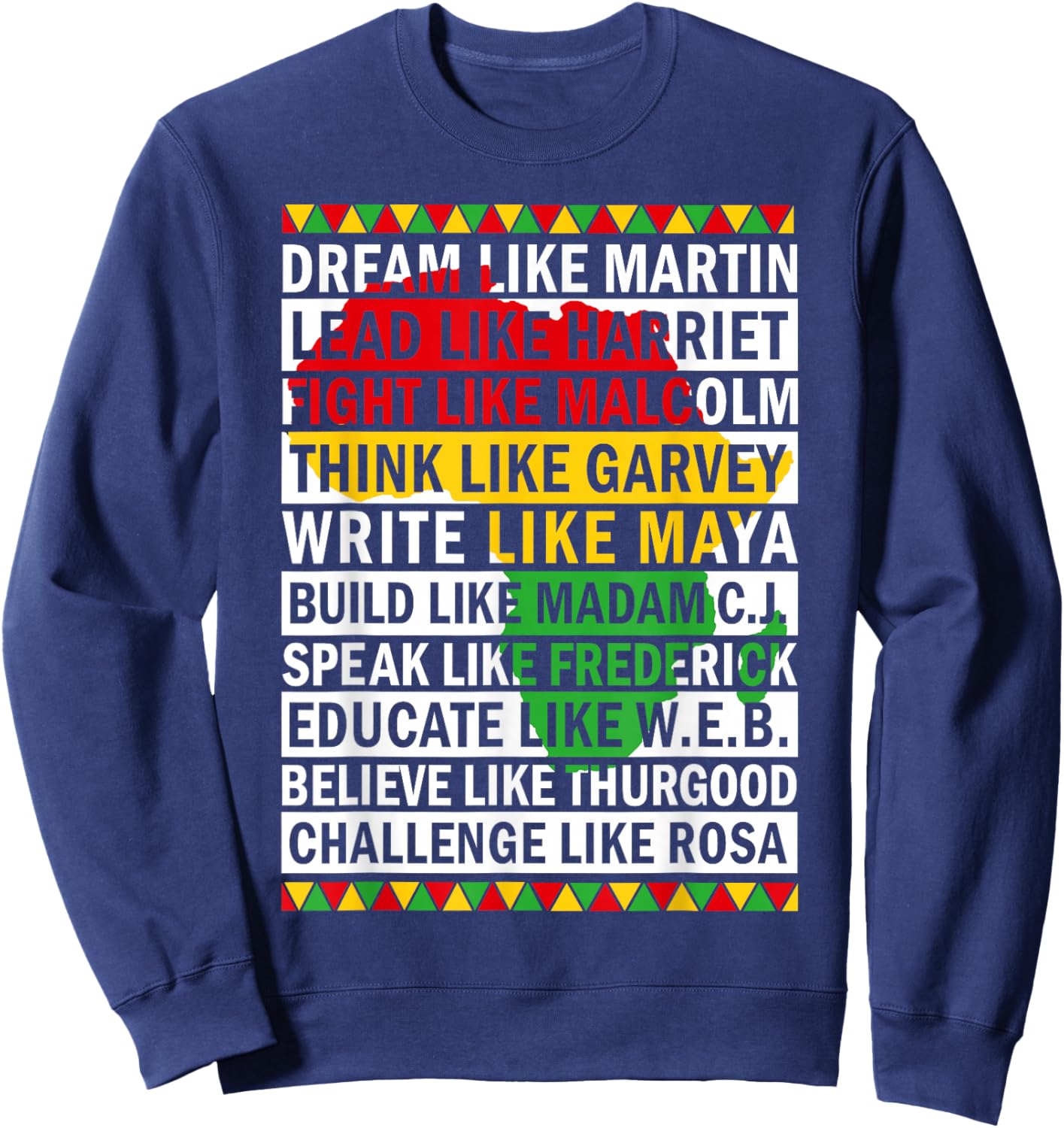 Black History Month dream Like African leader Men Women Sweatshirt - Sweatshirt | Navy