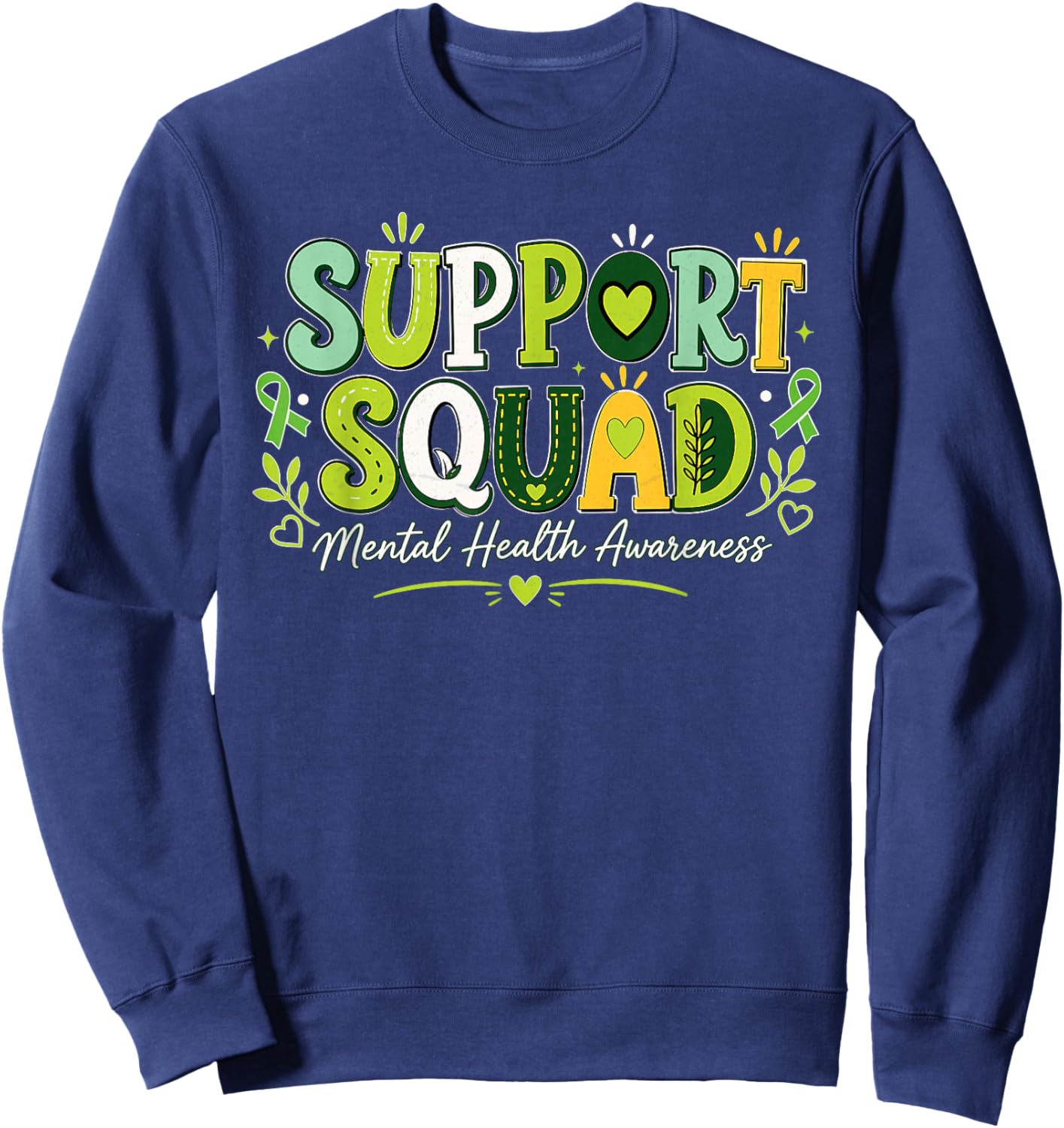 Groovy Support Squad Green Mental Health Awareness Month Sweatshirt - Sweatshirt | Navy