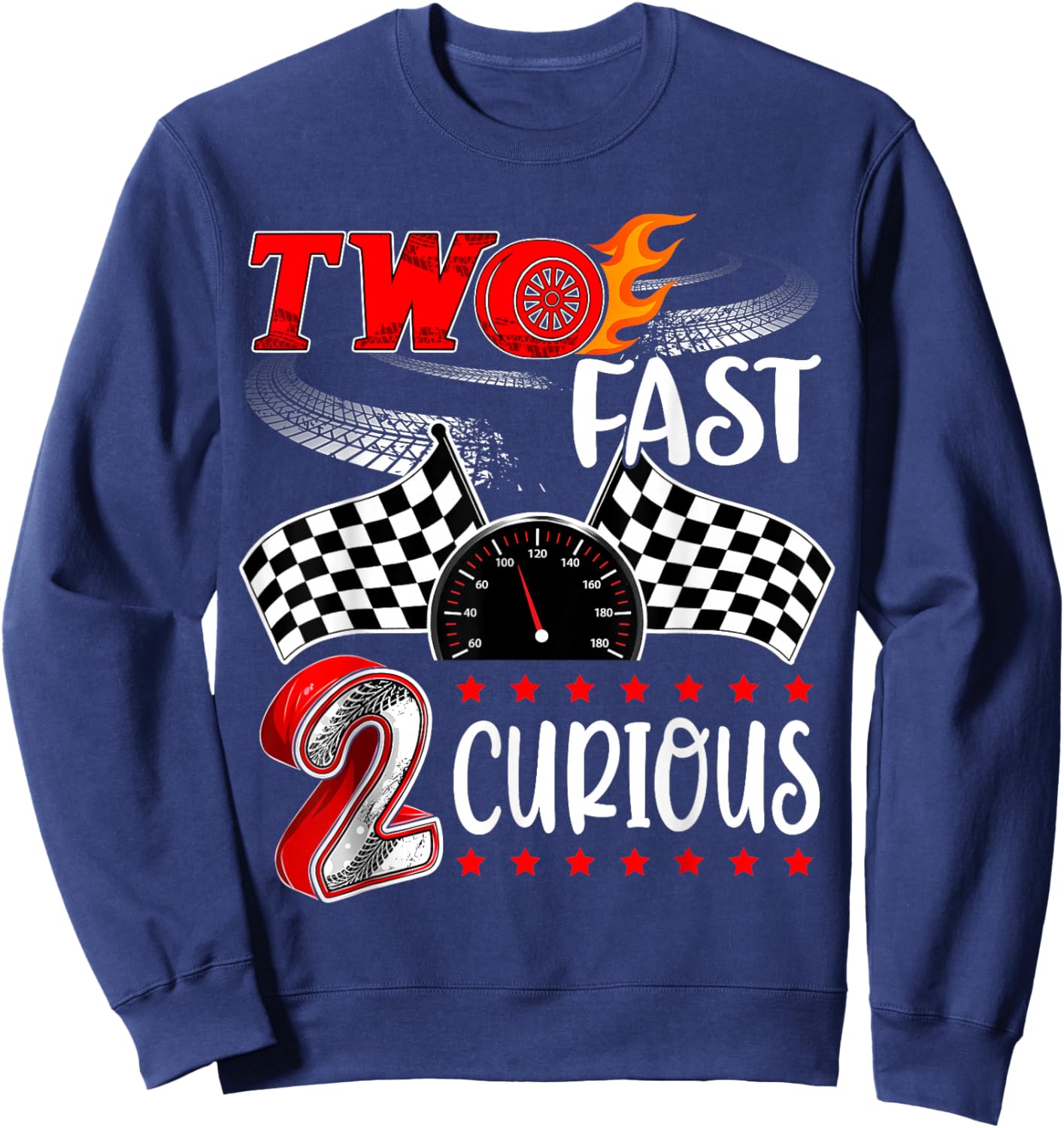 Two Fast 2 Curious Racing 2nd Birthday Two Fast Birthday Sweatshirt - Sweatshirt | Navy