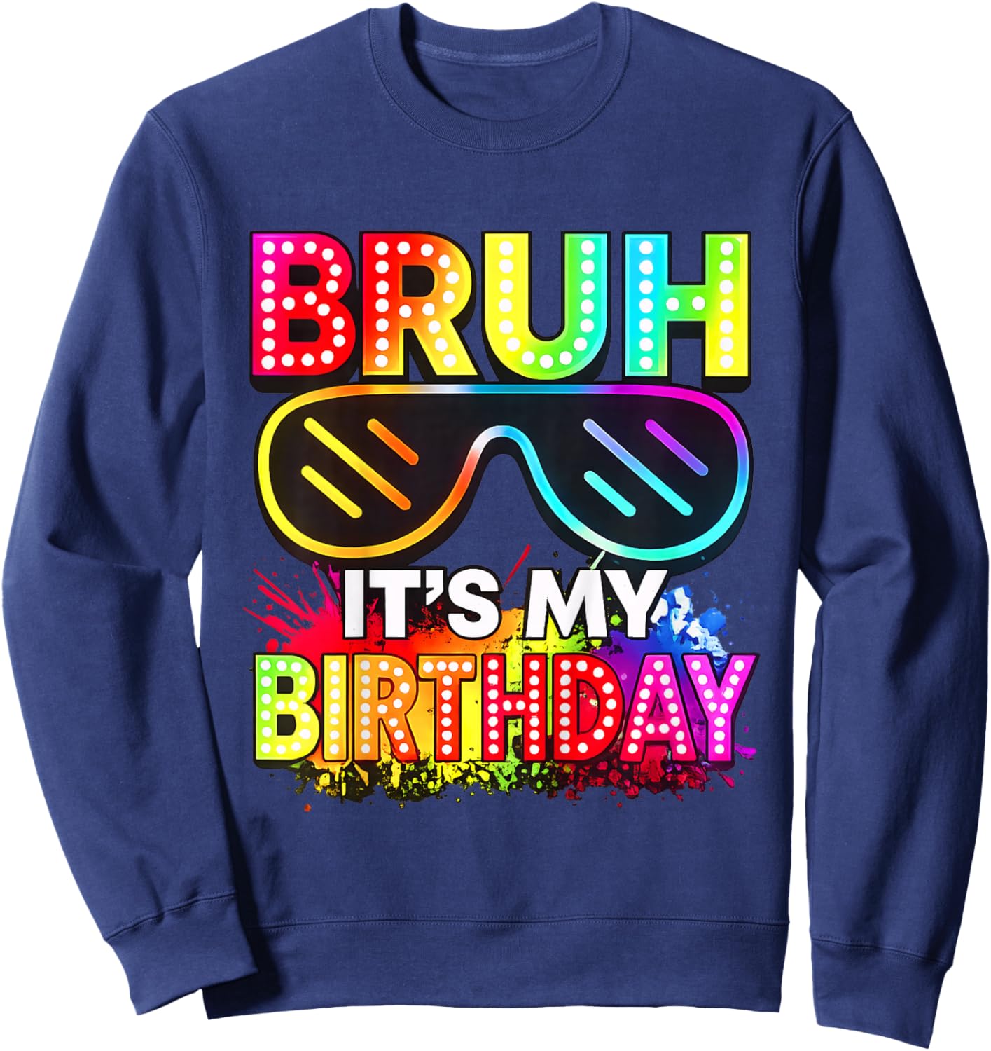 It's My Birthday Sunglasses Glowing Birthday Party Boy Girls Sweatshirt - Sweatshirt | Navy