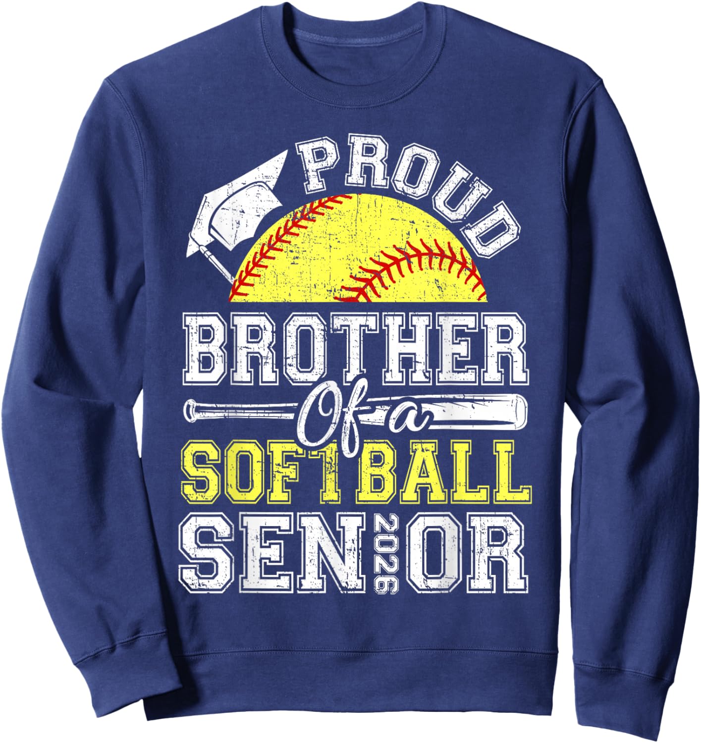 Proud Brother of A 2026 Senior Softball Graduate Sweatshirt - Sweatshirt | Navy