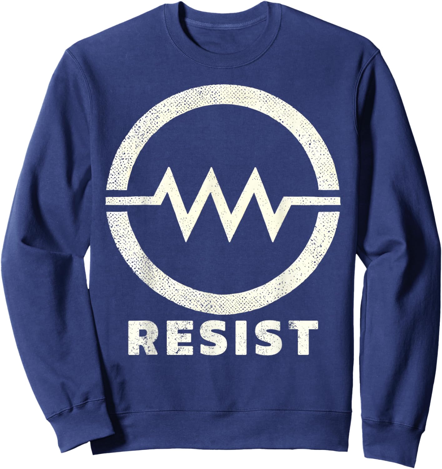 Resistor Symbol Resist Funny Electrical Engineering Sweatshirt - Sweatshirt | Navy