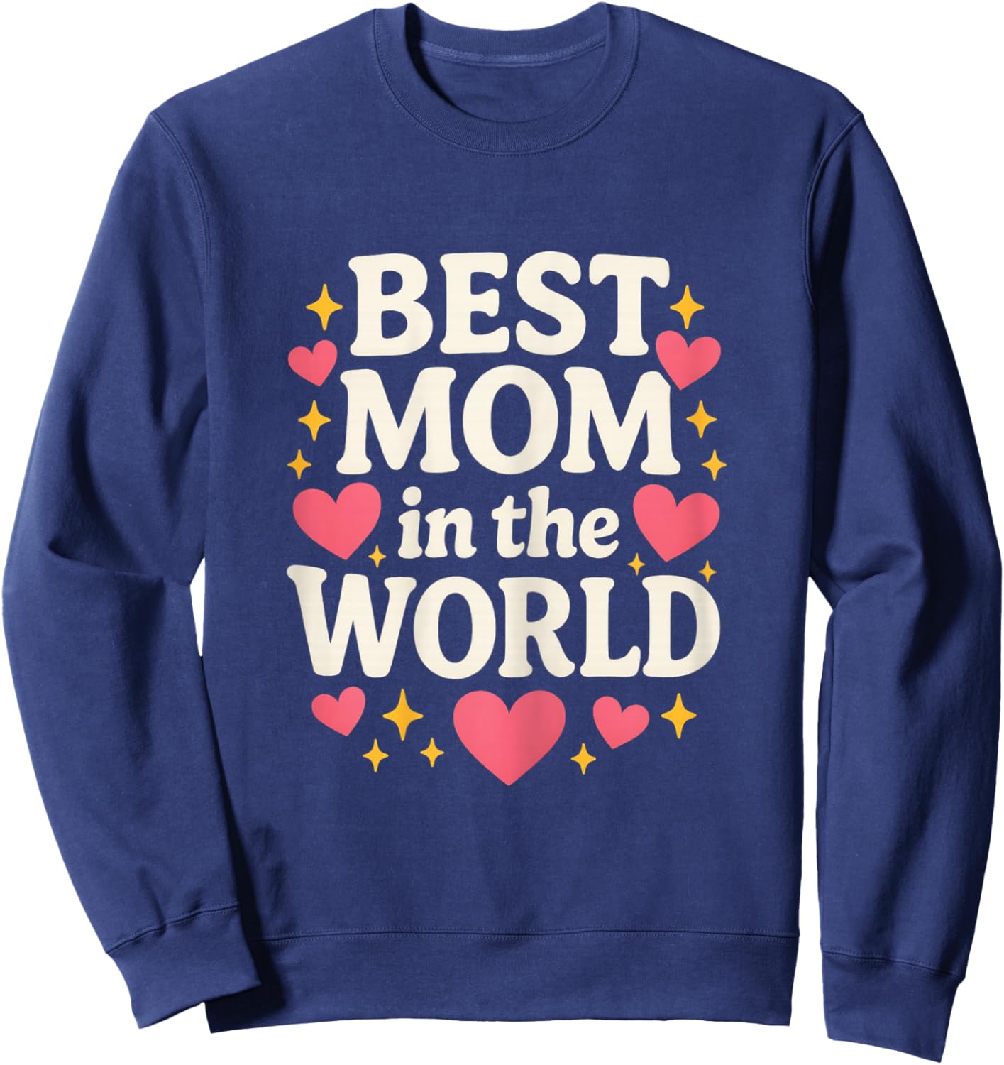 Best Mom in The World Retro Best Mom Ever Mothers Day Women Sweatshirt - Sweatshirt | Navy