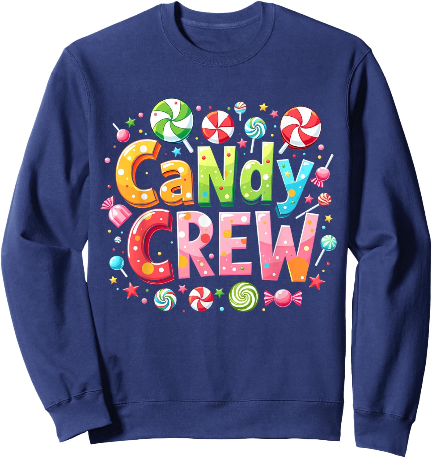 Candy Crew Decorations Sweetie Candy Squad Sweatshirt - Sweatshirt | Navy